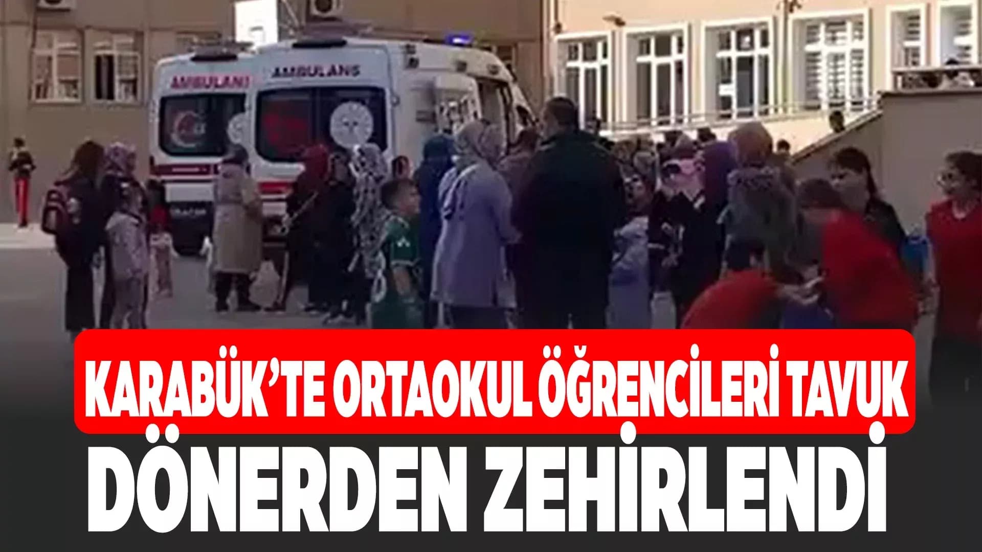 Öğrencileri Kermes Döneri Zehirledi