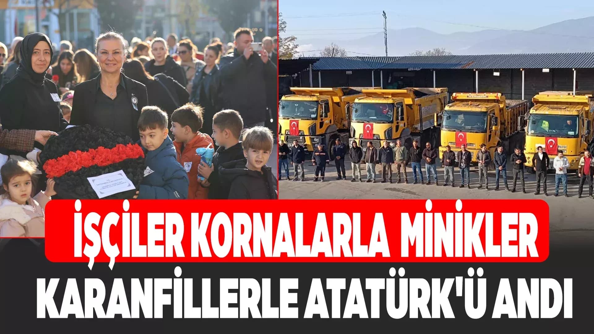 Safranbolu Belediyesi, 10 Kasım’da Atatürk’ü Duygu Dolu Anlarla Andı