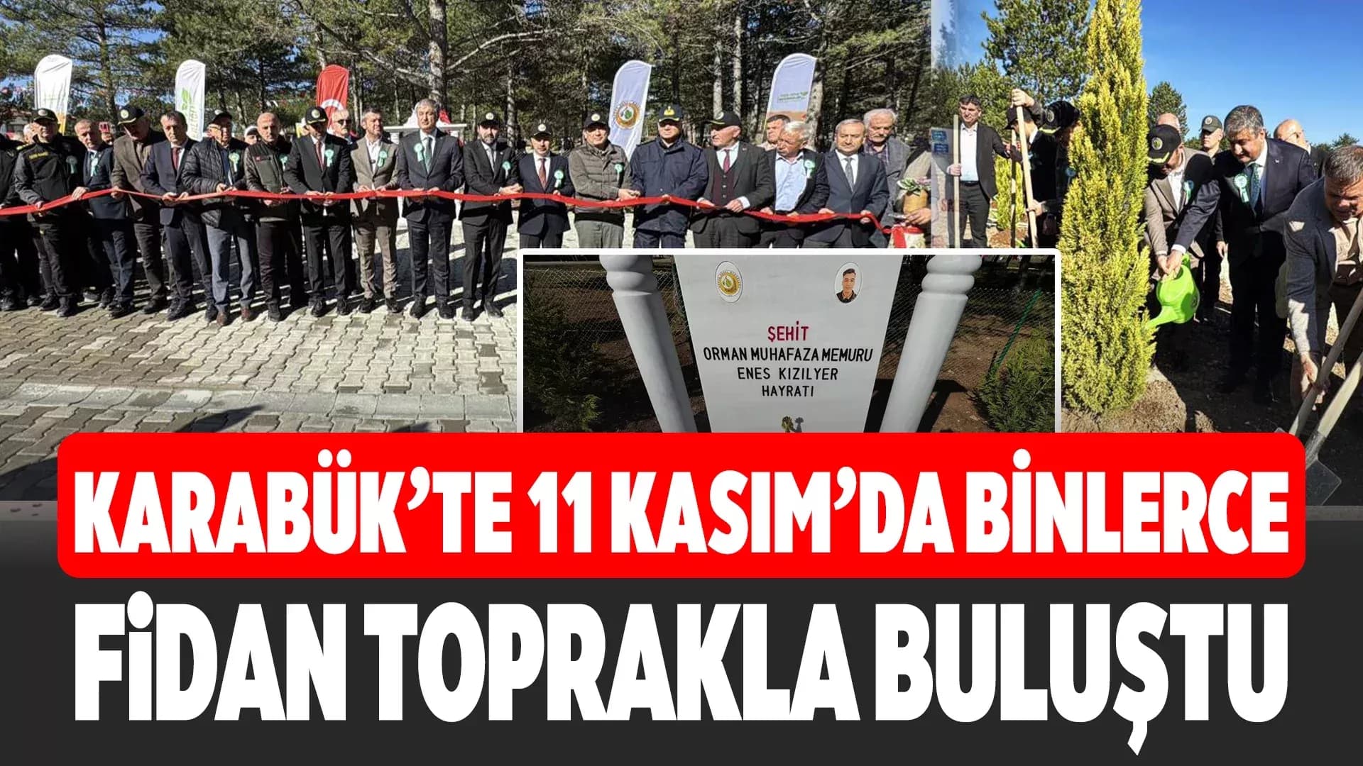 Karabük'te Yeşil Vatan Seferberliği
