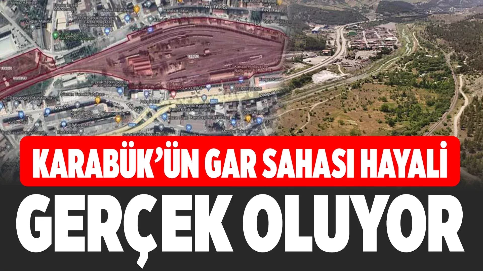 Karabük’ün Hayalinin Gerçeğe Dönüşmesi Bekleniyor
