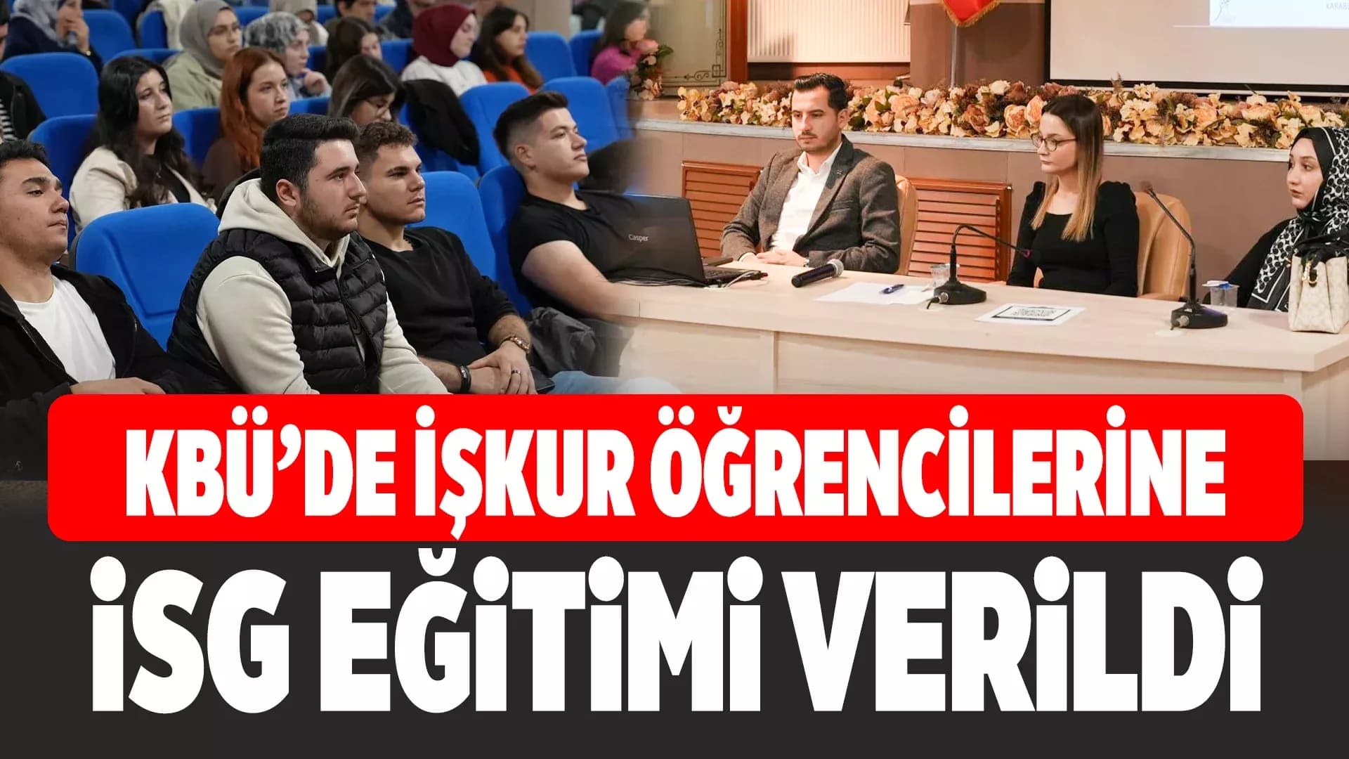 İŞKUR Gençlik Programı Öğrencilerine İSG Eğitimi Verildi