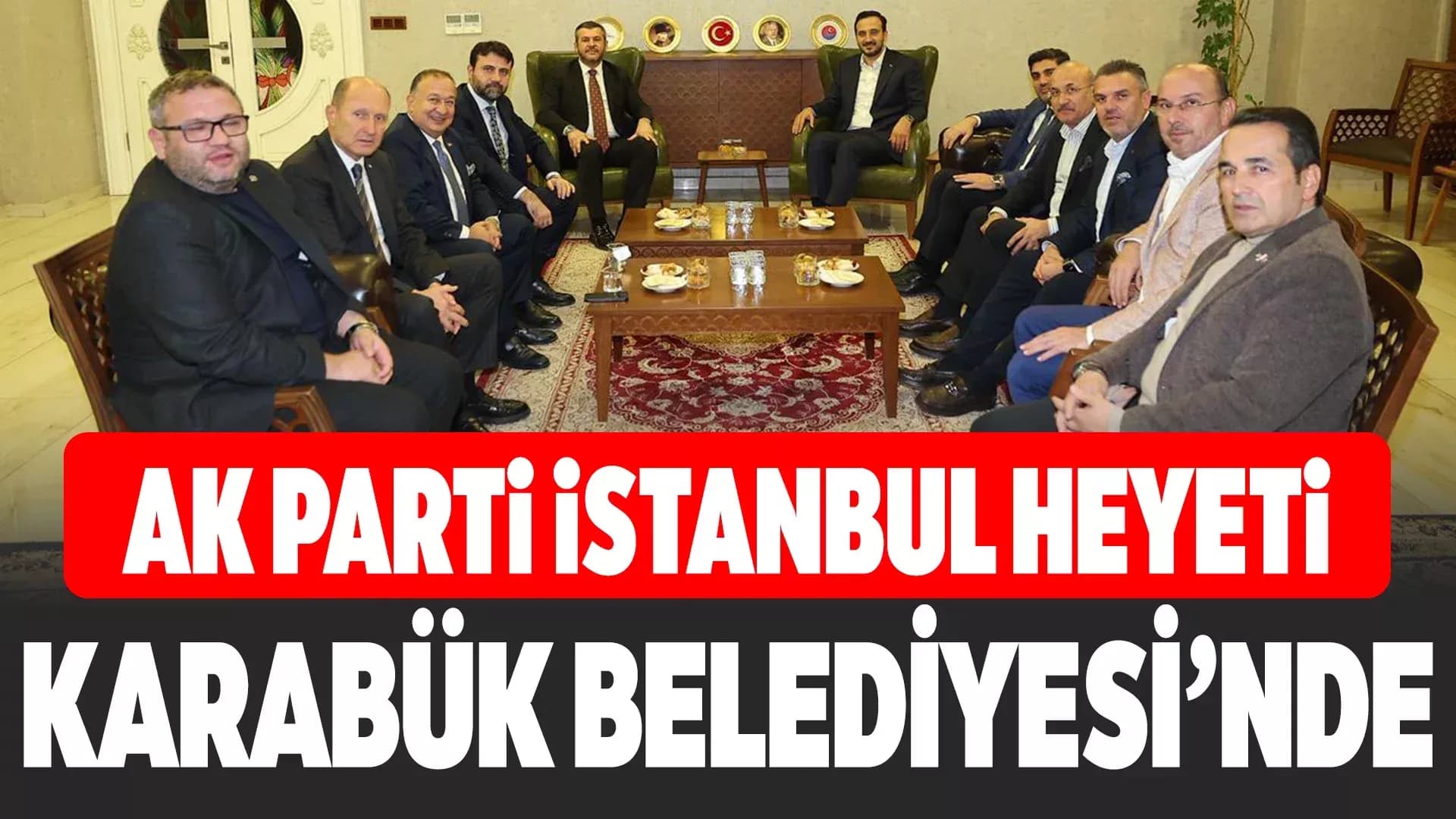 AK Parti İstanbul İl Başkanı Özdemir, Başkan Çetinkaya’yı Ziyaret Etti