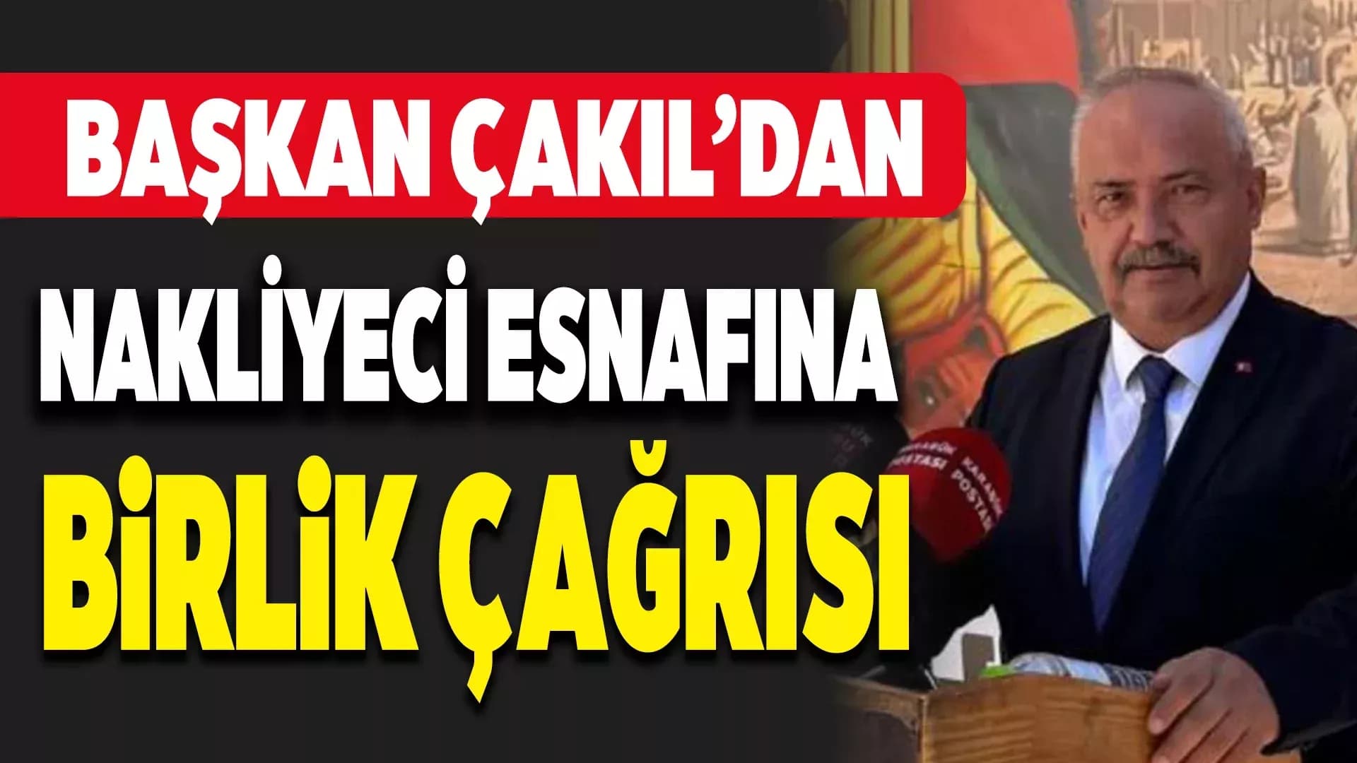 Başkan Sedat Çakıl'dan Birlik Çağrısı