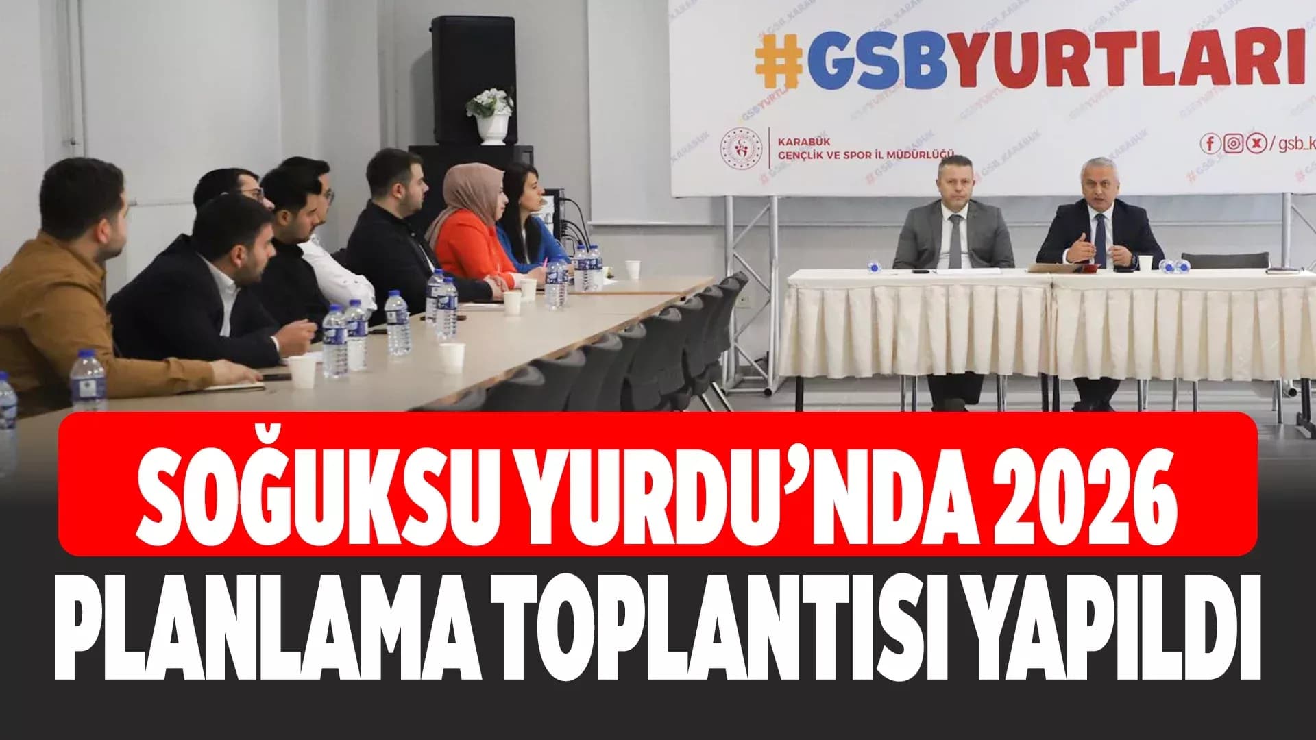 Karabük'te Yurt Eğitim Sorumlularıyla Değerlendirme Toplantısı Yapıldı