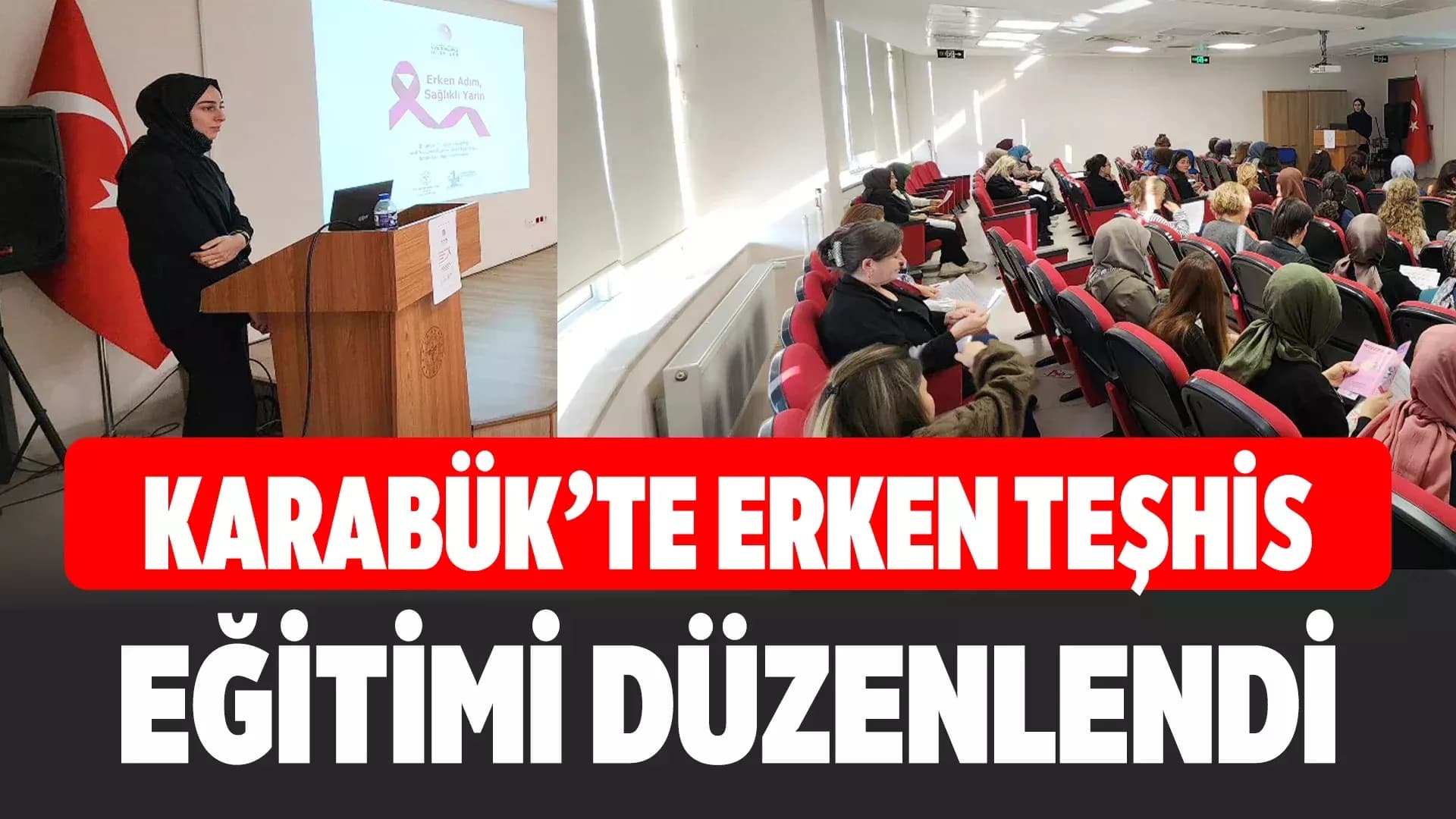 Karabük'te Kadınlara Meme Kanseri Eğitimi Verildi