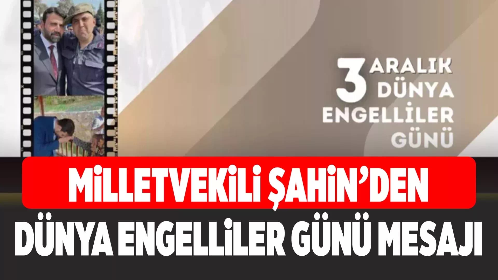 Karabük Milletvekili Cem Şahin’den 3 Aralık Dünya Engelliler Günü Mesajı