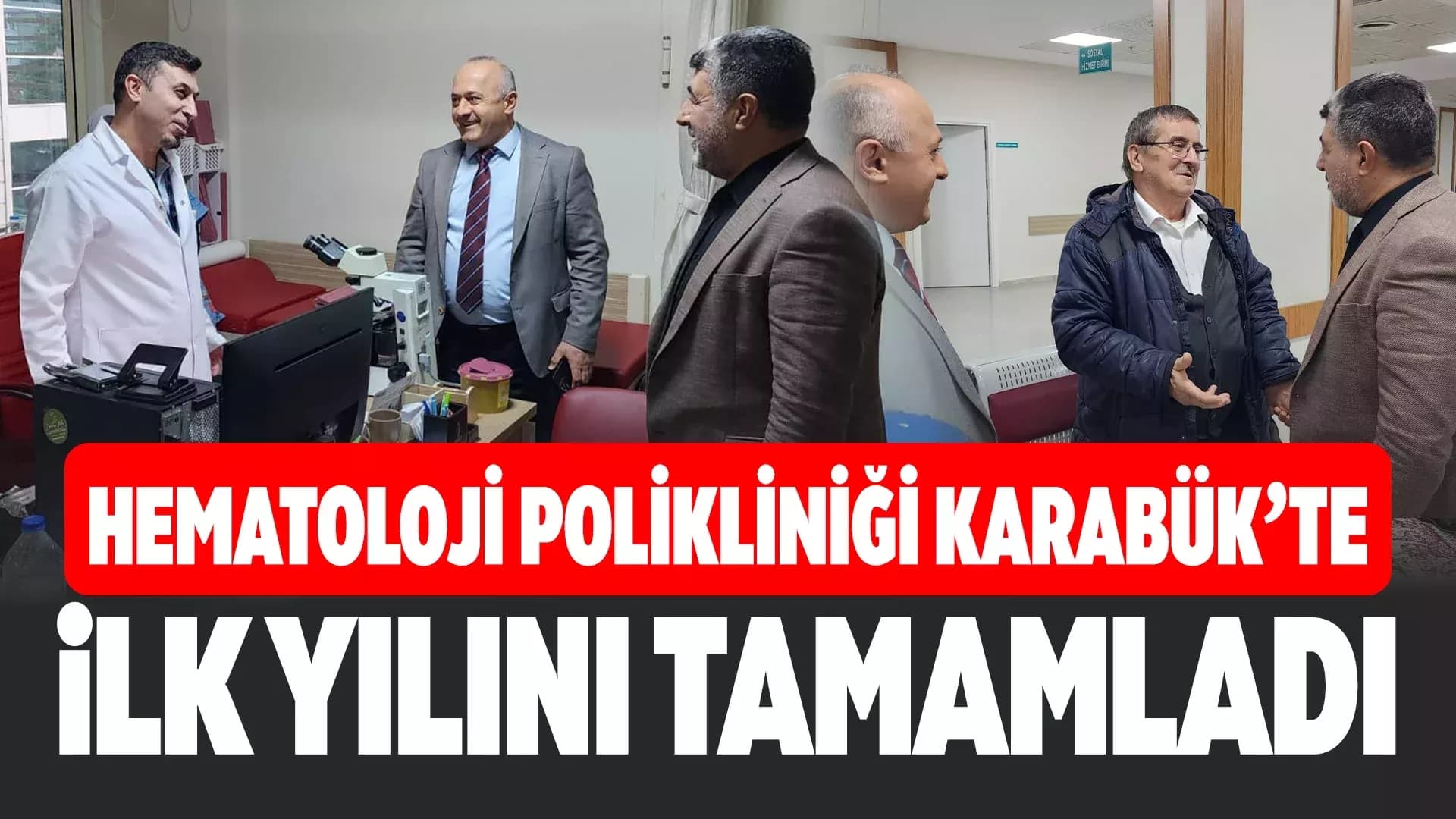 Karabük’te Hematoloji Hizmeti 1. Yılını Tamamlıyor