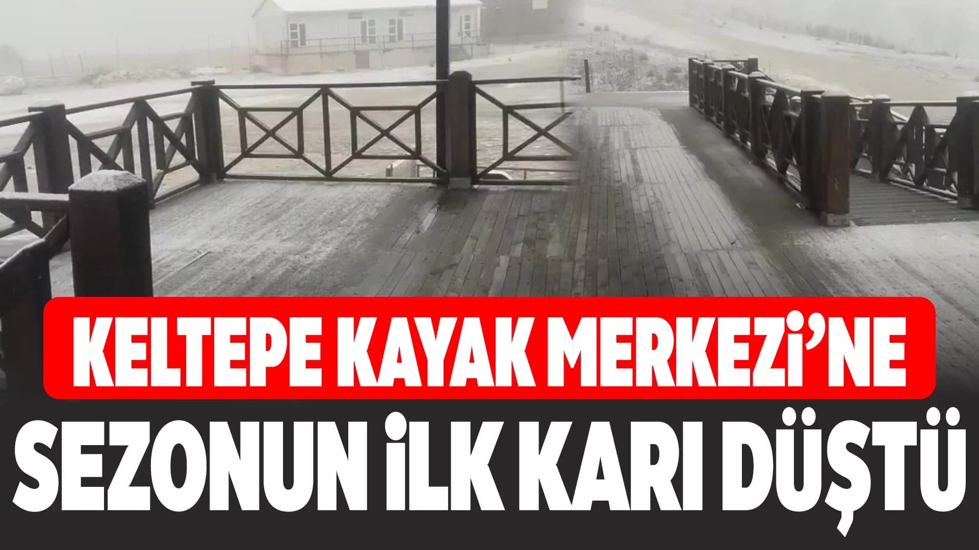 Keltepe Kayak Merkezine Mevsimin İlk Karı Düştü