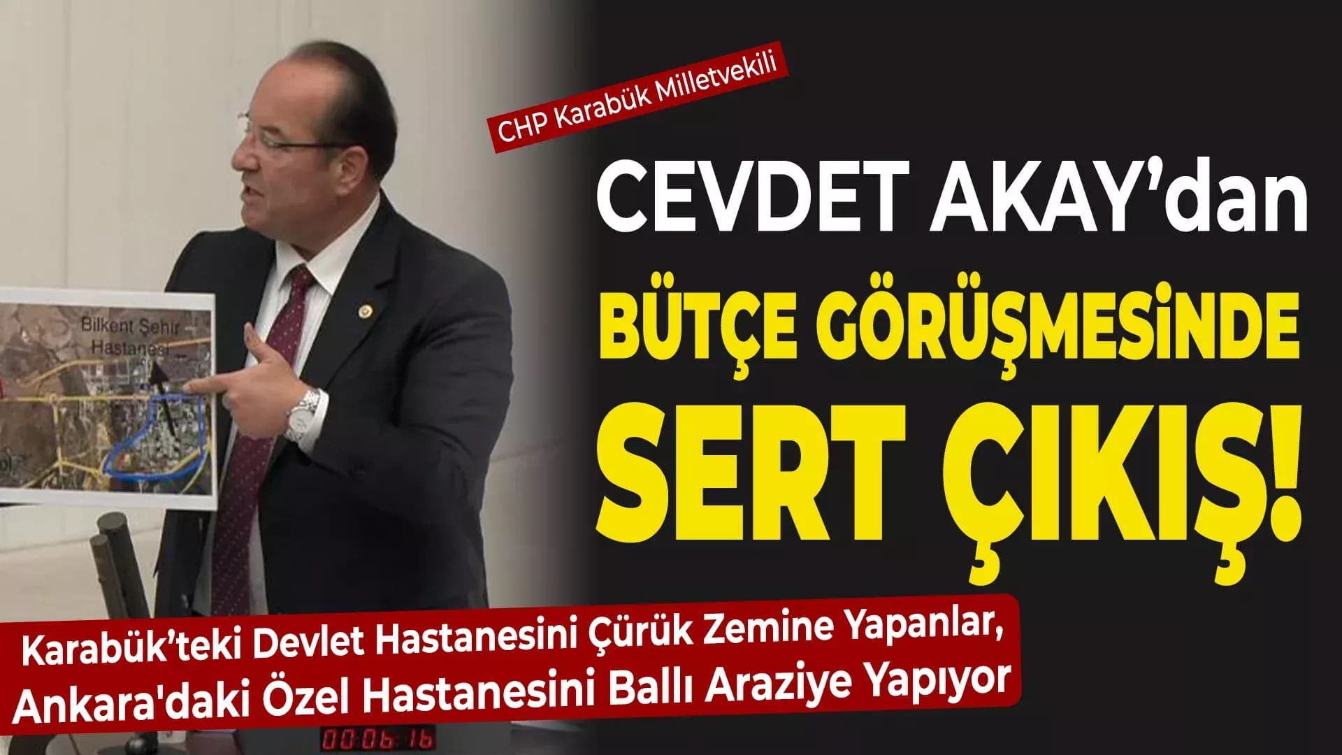 CHP’li Akay’dan Bütçe Görüşmesinde Sert Çıkış