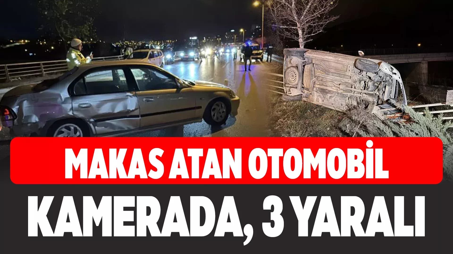 Karabük'te makas atan otomobil kazaya neden oldu