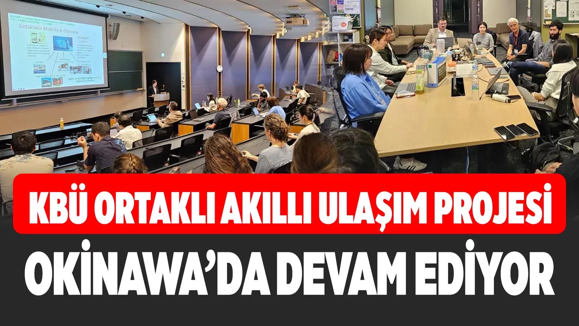 KBÜ Ortaklığındaki Uluslararası Projede İlerleme Toplantıları Yapıldı