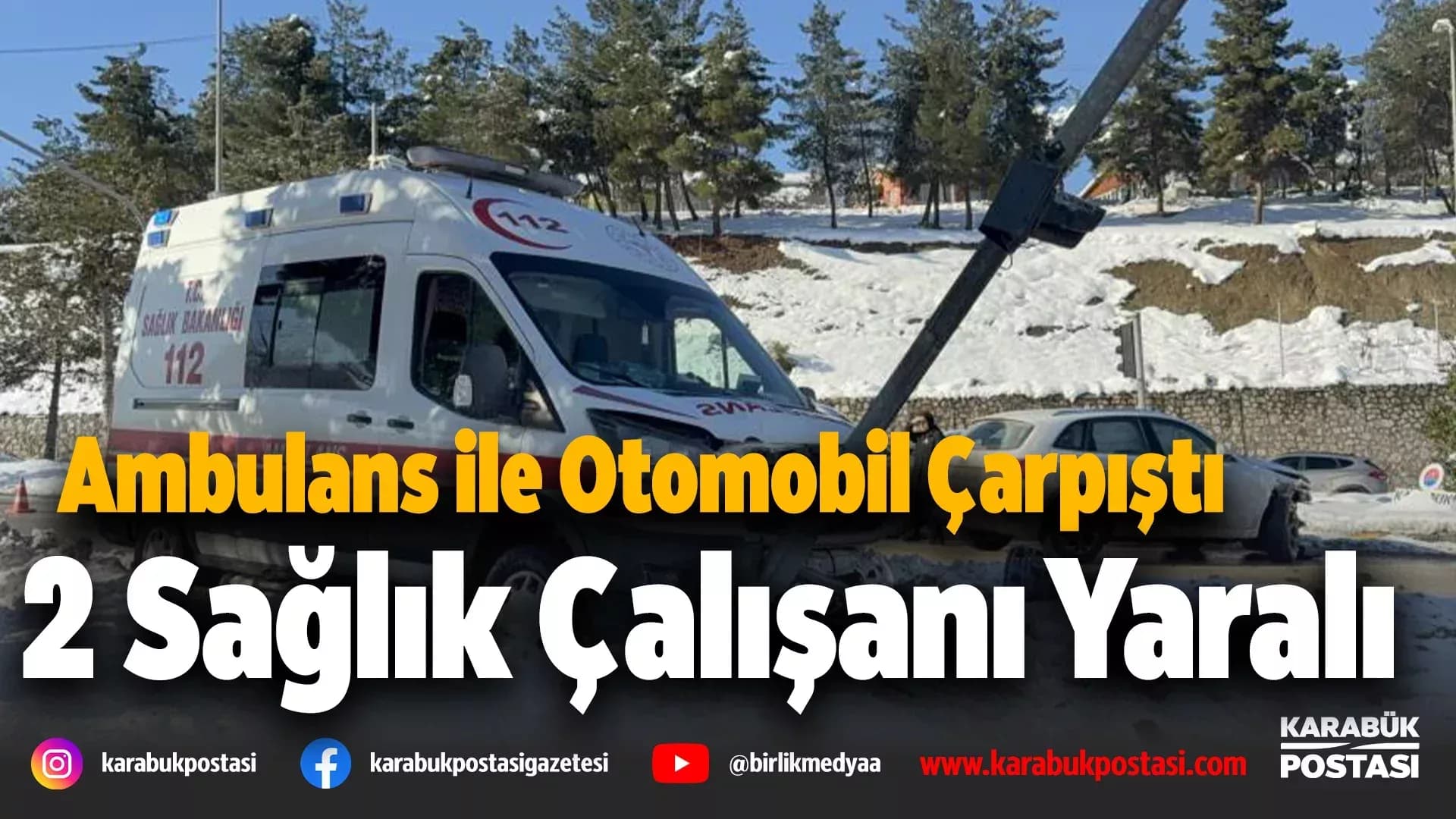 Otomobil ile ambulans çarpıştı: 2 yaralı