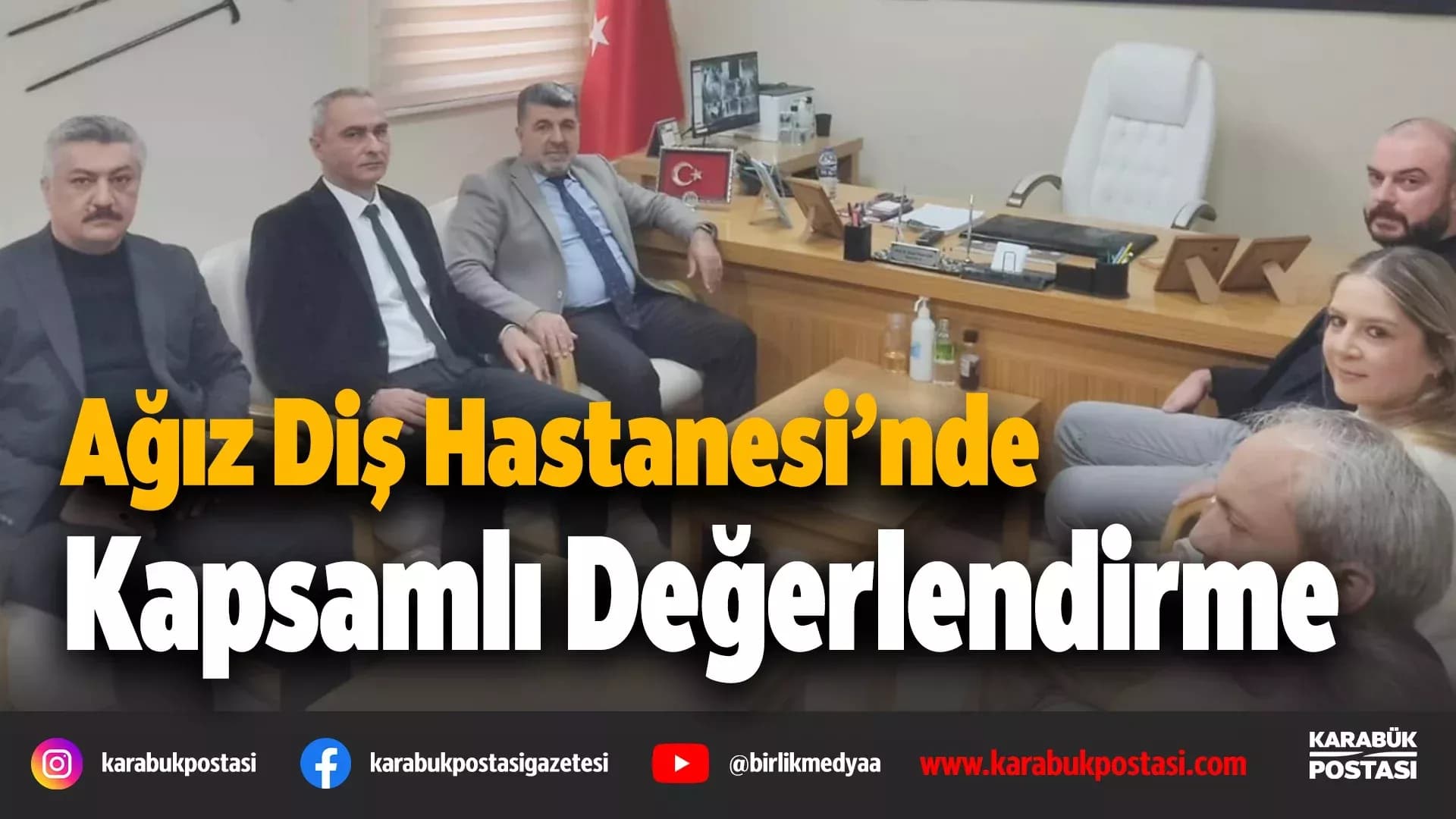 Ağız ve Diş Sağlığı Hastanesi’ne Denetim Ziyareti