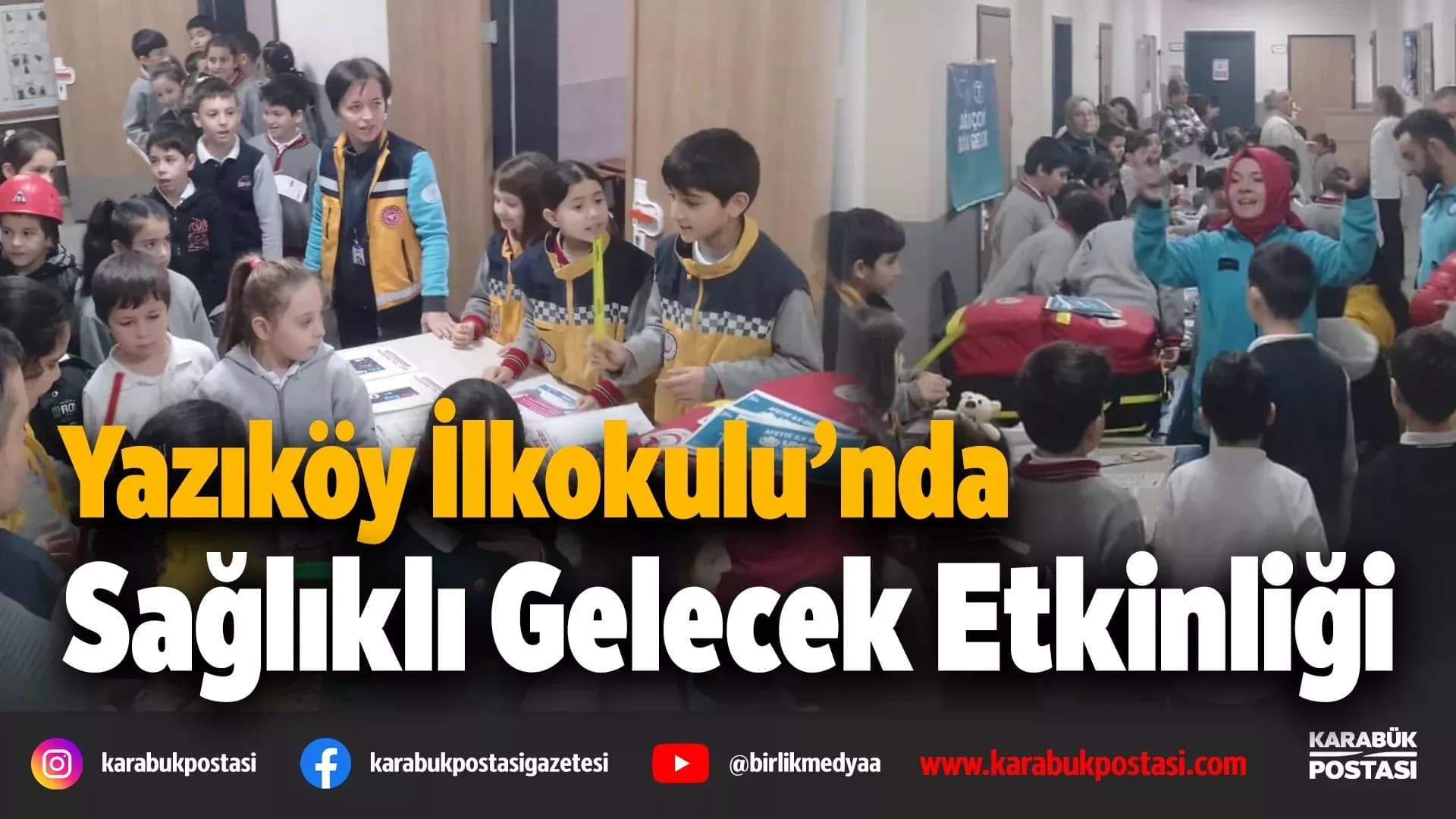 Safranbolu'da “Sağlıklı Çocuk, Sağlıklı Gelecek” Programına Yoğun İlgi