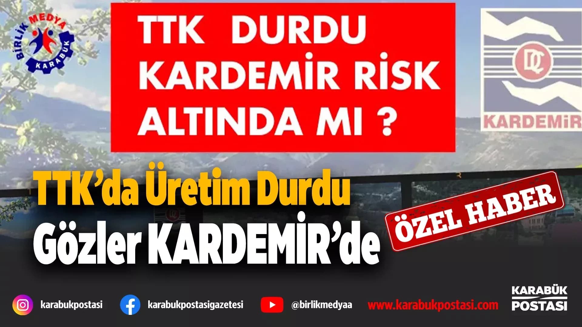 TTK DURDU KARDEMİR RİSK ALTINDA MI?