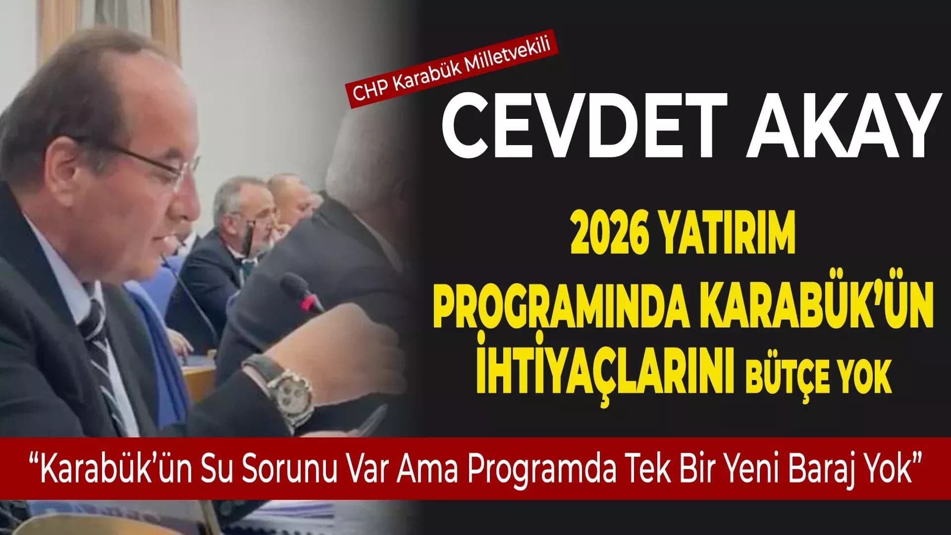 KARABÜK YİNE YOK SAYILDI