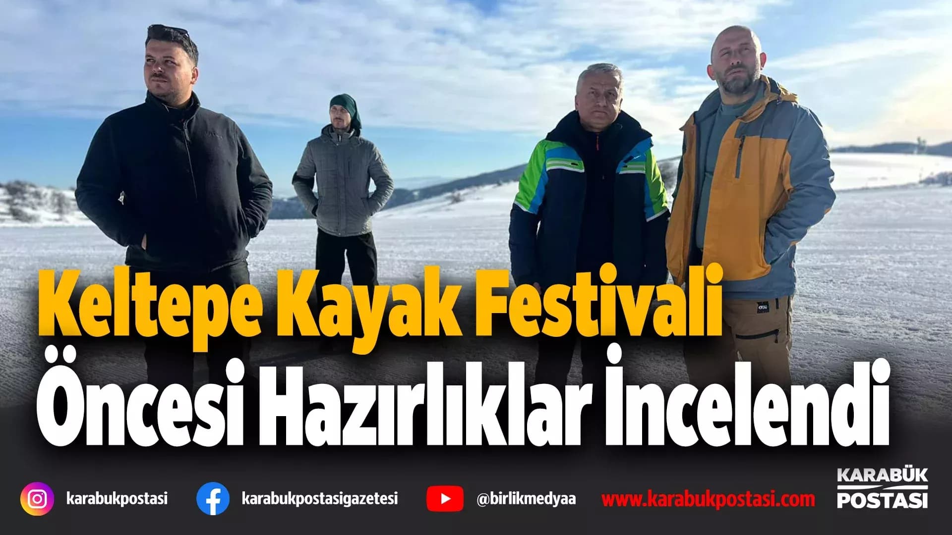 Güven'den Keltepe Kayak Merkezi’nde İnceleme