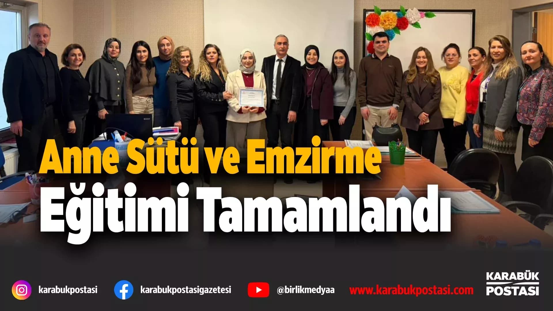 “Anne Sütü ve Emzirme Danışmanlığı Eğitimi” Tamamlandı