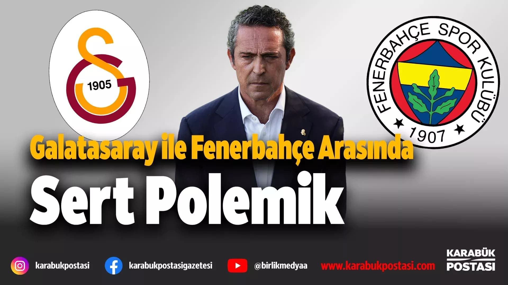 Galatasaray ile Fenerbahçe Arasında Sert Açıklamalar