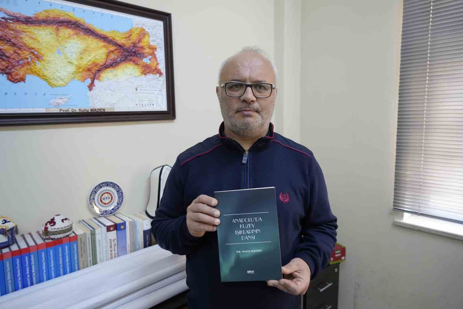 Türkiye’de görülen kuzey ışıkları ilk kez kitaplaştırıldı