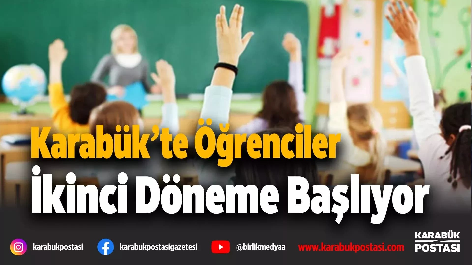 KARABÜK’TE 37 BİN ÖĞRENCİ YARIN OKULA BAŞLAYACAK