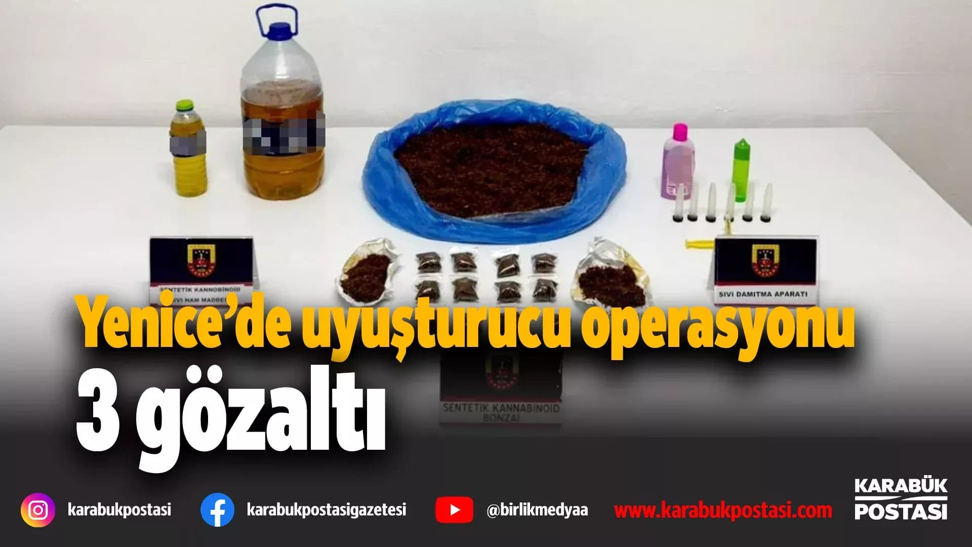 Yenice’de uyuşturucu operasyonu: 3 gözaltı