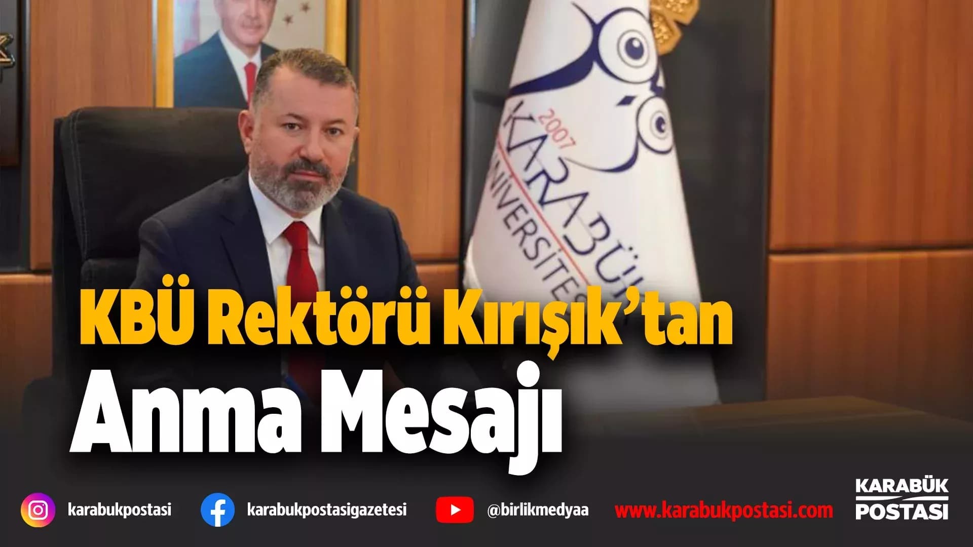 Rektör Kırışık’tan 6 Şubat Depremi anma mesajı