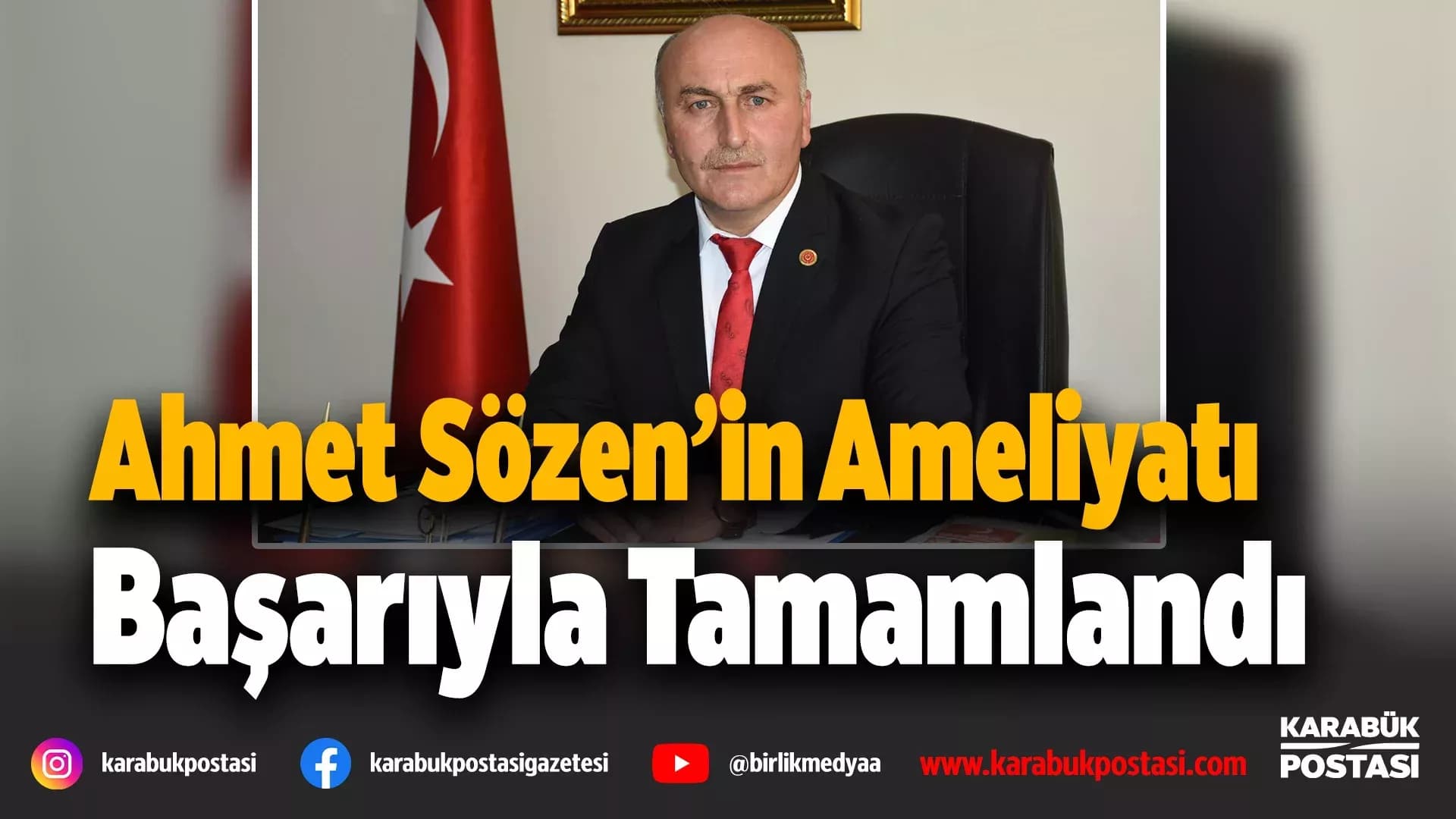 Başkan Sözen Açık Kalp Ameliyatı Geçirdi