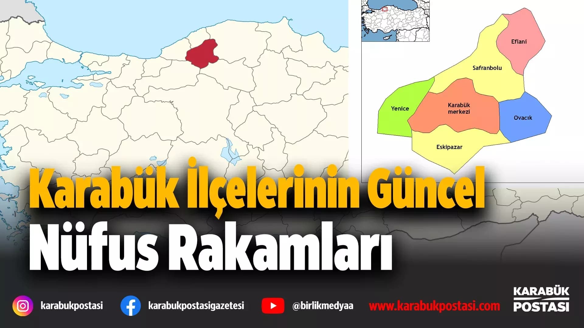 Karabük’ün İlçelere Göre Nüfusu Açıklandı