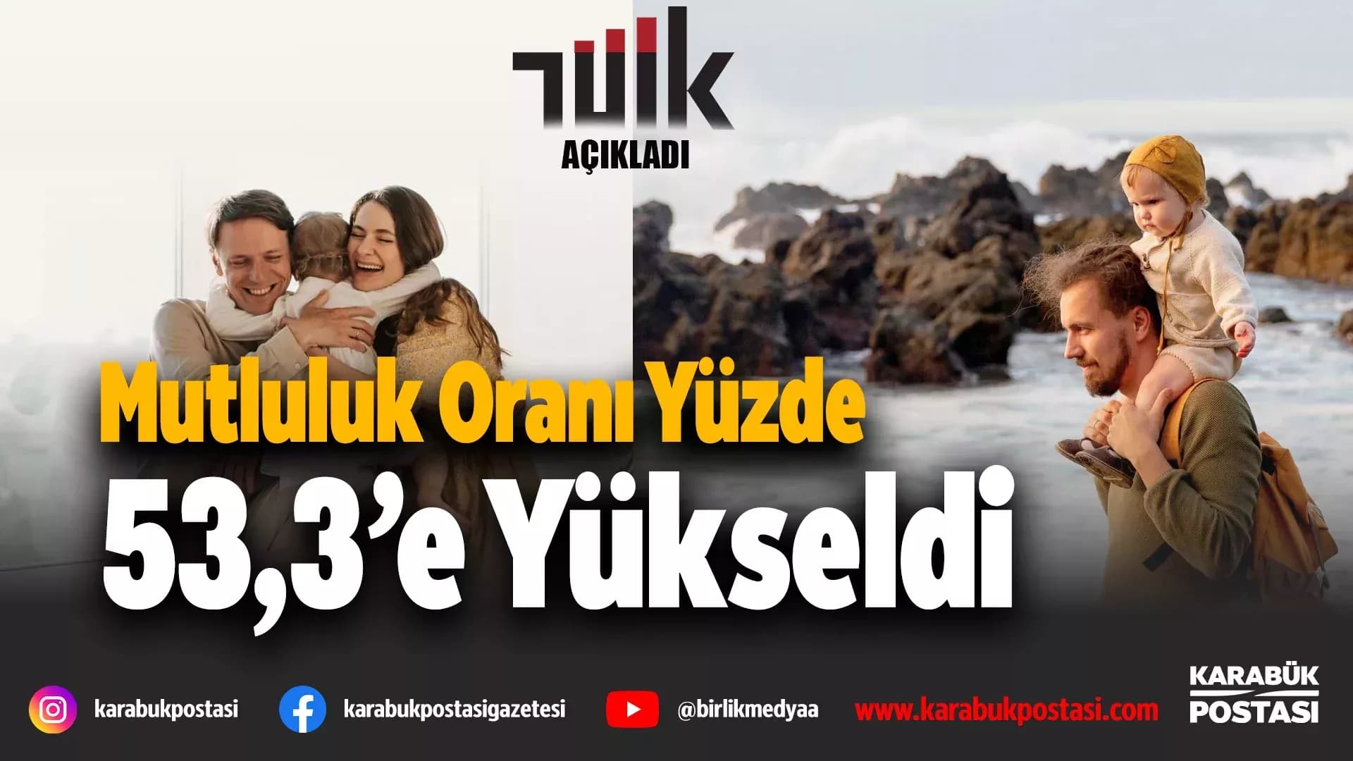 Türkiye’de Mutluluk Oranı %53,3’e Yükseldi