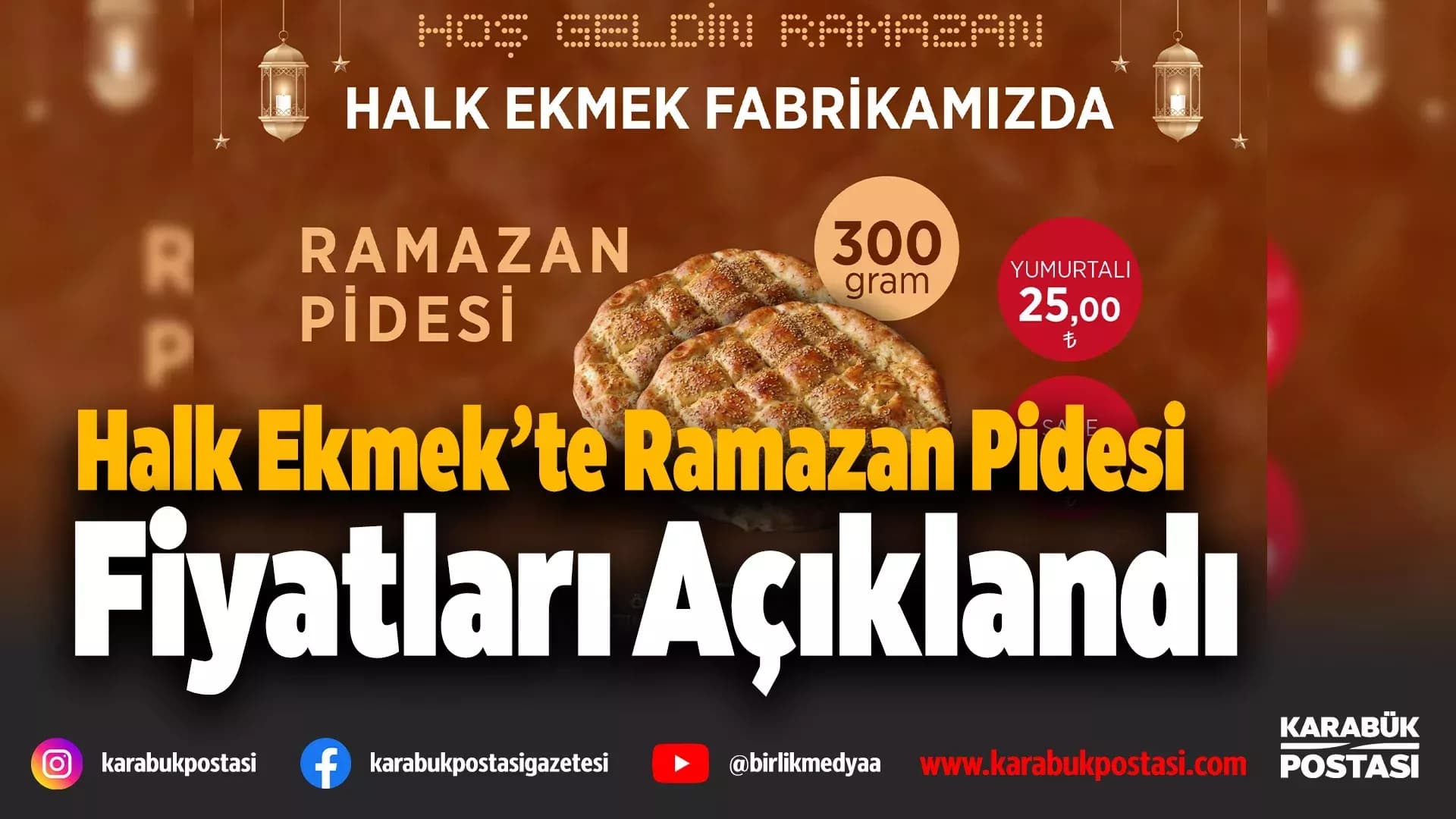 Karabük'te halk ekmek’te ramazan pidesi fiyatları belli oldu