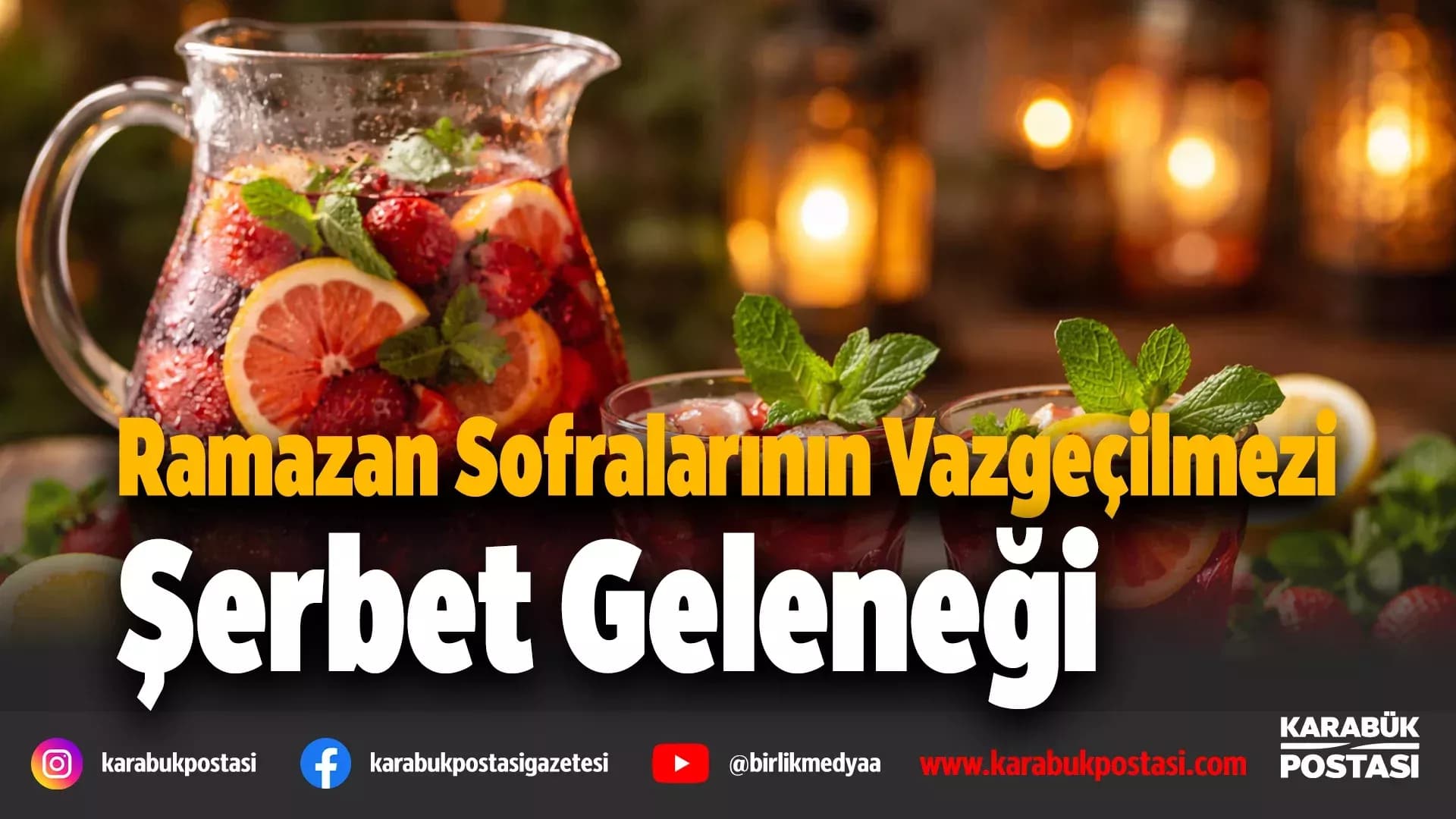 Ramazan şerbetine yoğun ilgi