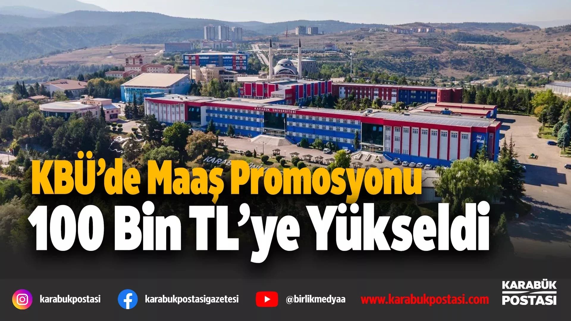 KBÜ personeline 100 bin TL'lik promosyon
