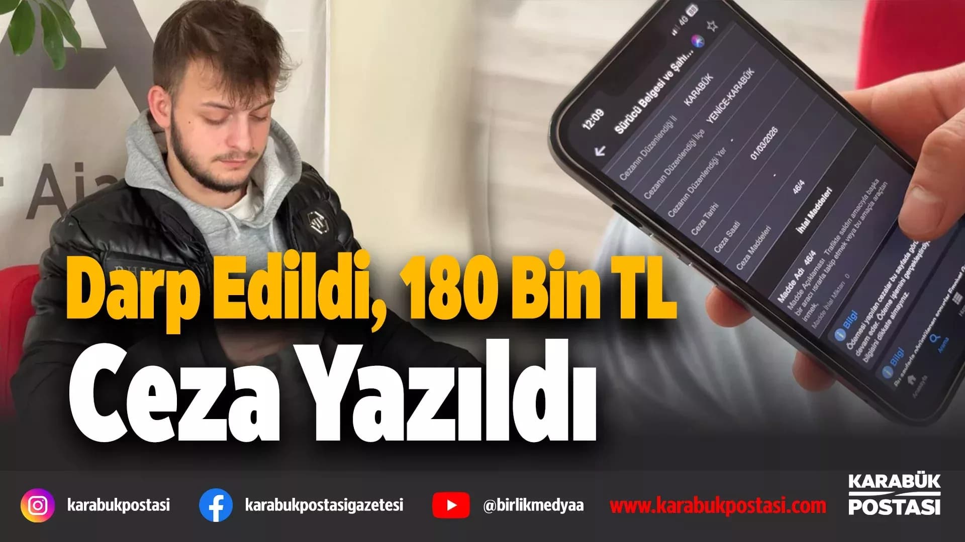 Yenice'de önce darp edildi, sonrasında 180 bin TL'lik cezayla neye uğradığını şaşırdı