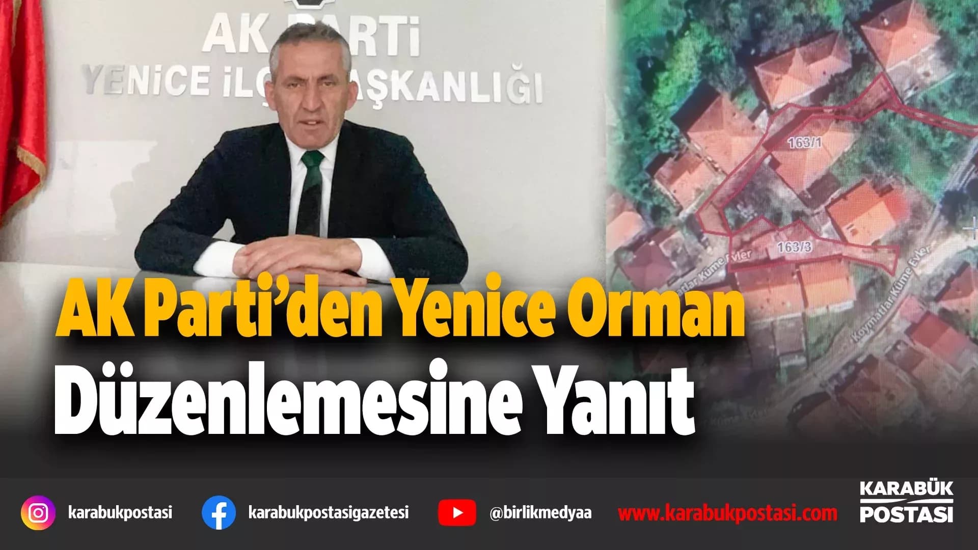 AK Parti Yenice İlçe Başkanı Mısırlı'dan Saadet Partisi'ne Cevap
