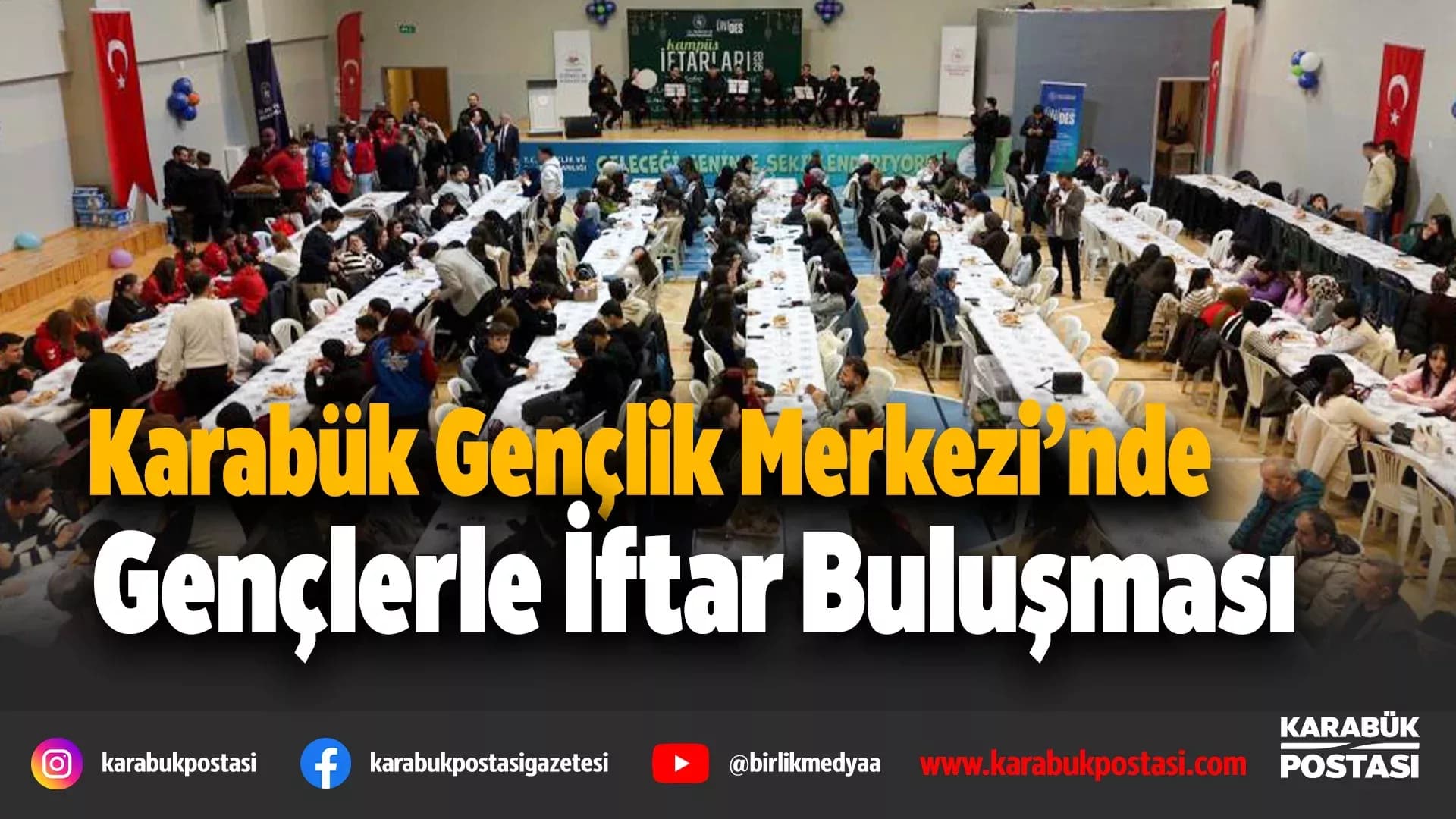 Karabük’te gençler iftarda buluştu