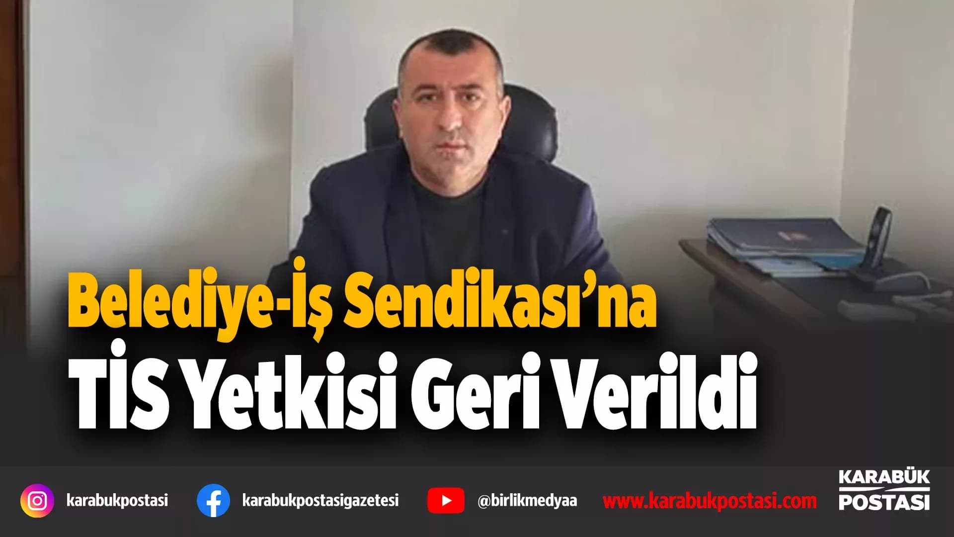 Belediye-İş Sendikası’na TİS yetkisi yeniden verildi