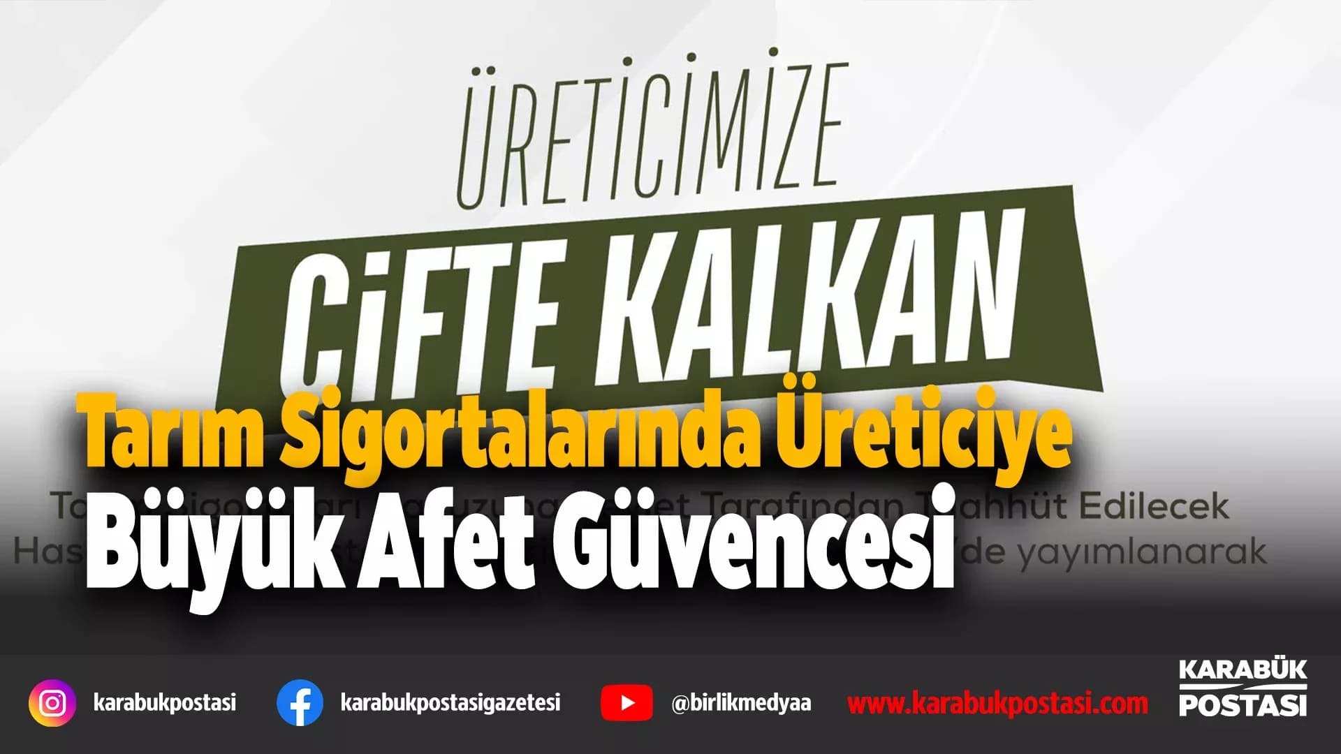 ÇİFTÇİYE “ÇİFTE KALKAN”: TARSİM’DE YENİ DÖNEM BAŞLADI