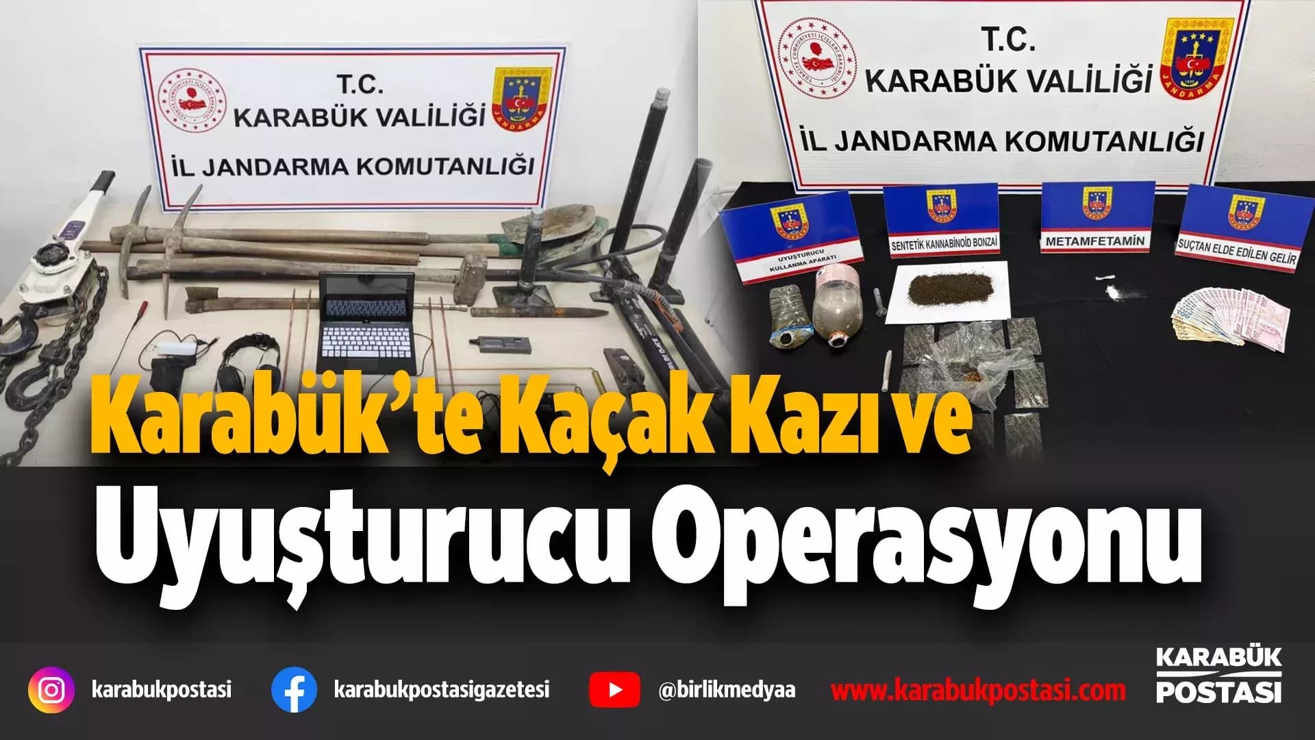 Karabük’te kaçak kazı ve uyuşturucu operasyonu