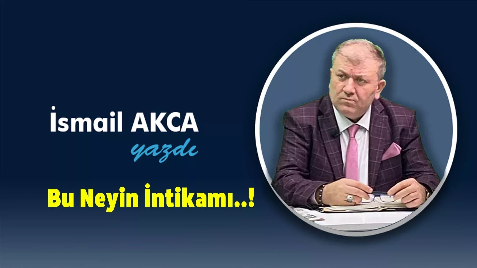 Bu neyin intikamı..!