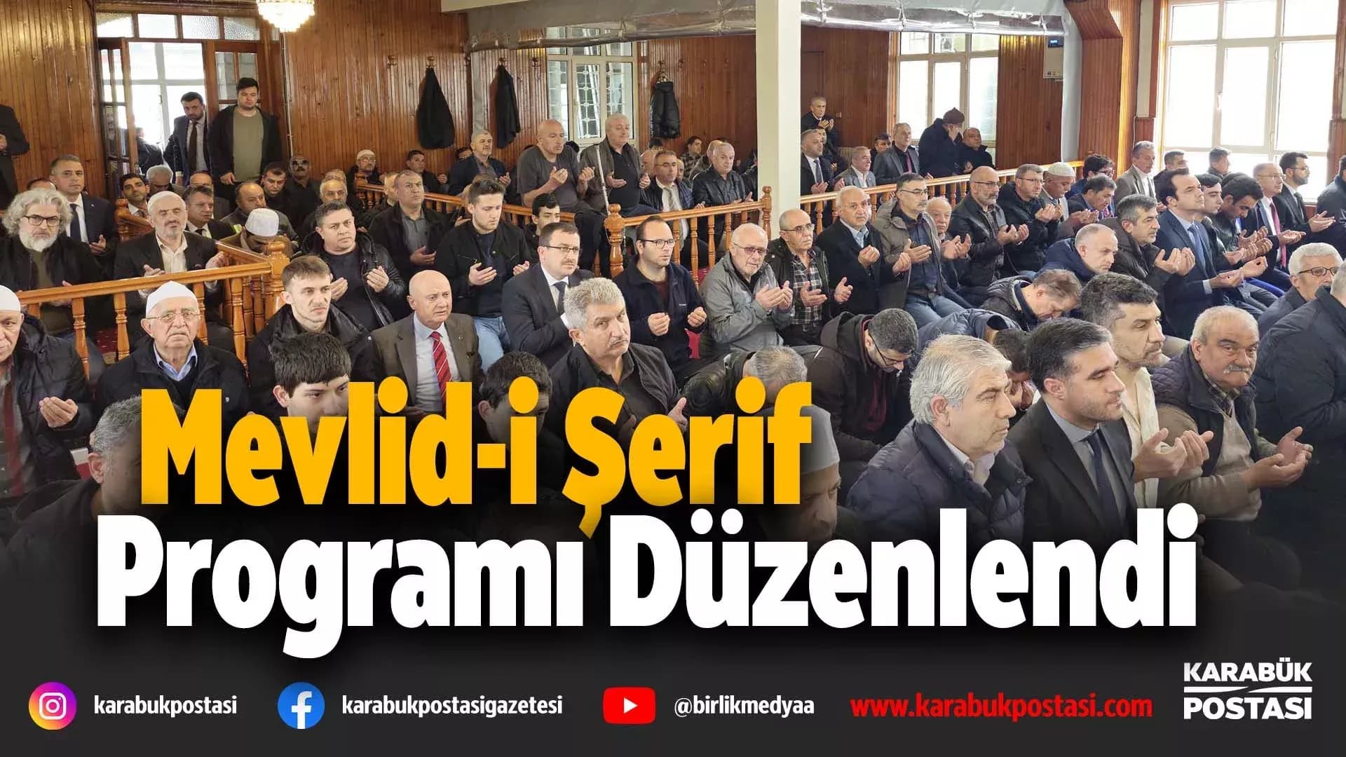 3 Nisan Etkinlikleri Kapsamında Mevlid-i Şerif programı düzenlendi