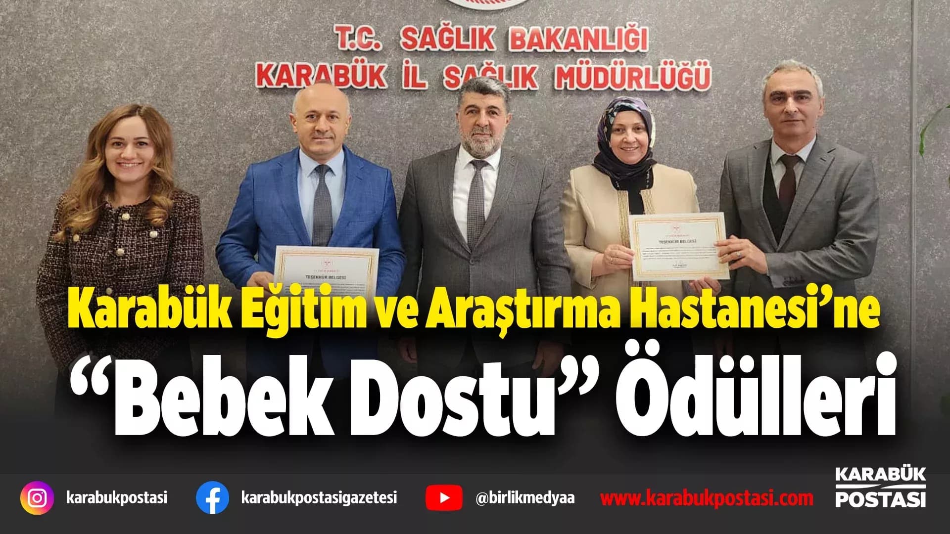 Karabük Eğitim ve Araştırma Hastanesi’ne çifte ödül