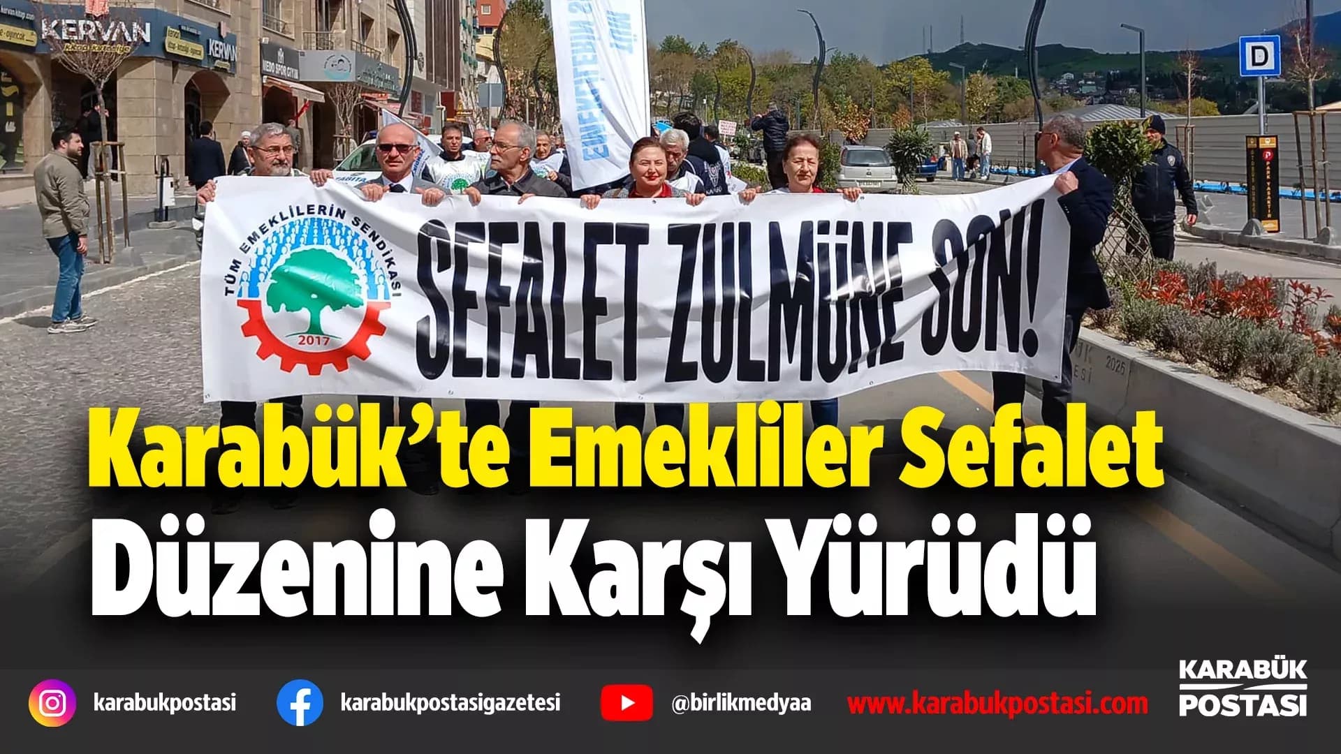 Emekliler Karabük’te Meydanlara İndi