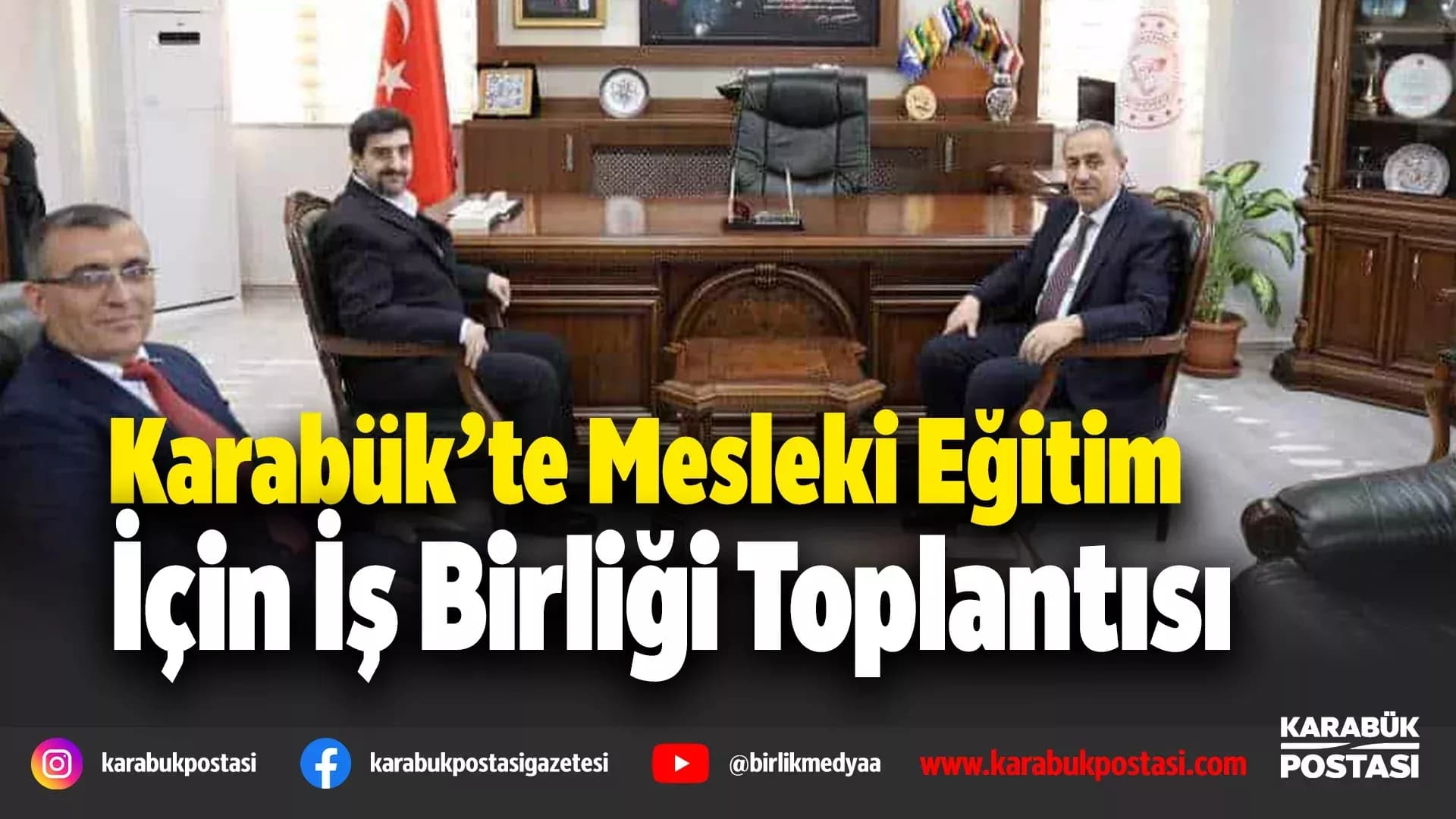 Karabük'te mesleki eğitimde güçlü iş birliği