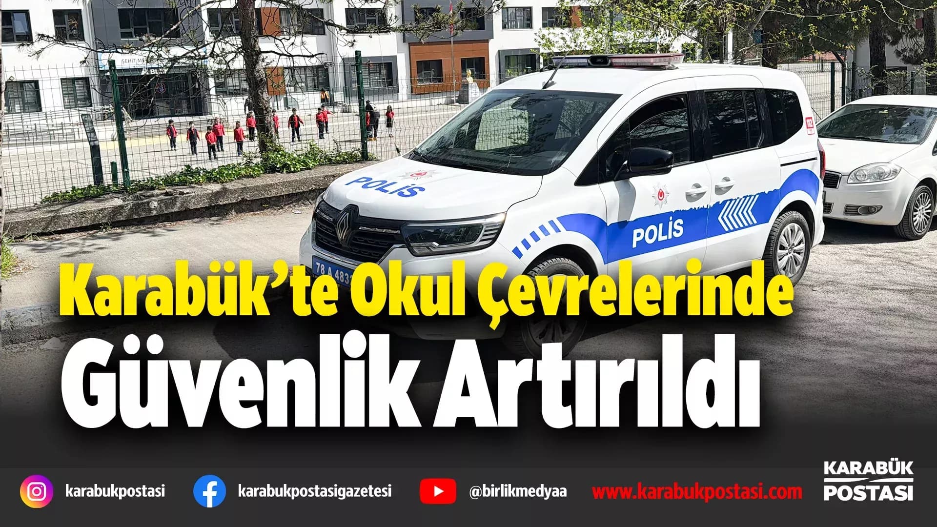 Karabük'teki okullarda polislerin güvenlik seferberliği başladı
