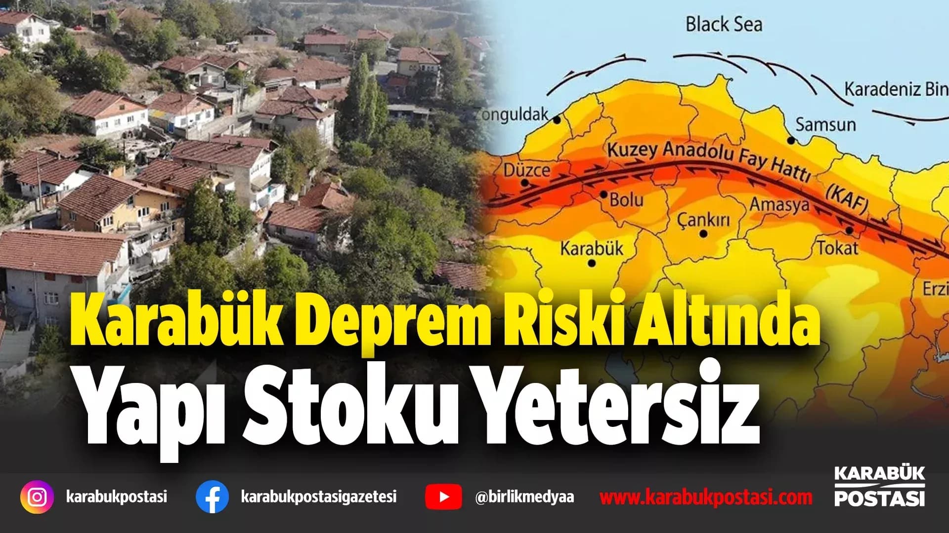 KARABÜK’Ü KORKUTAN DEPREM RİSK ANALİZİ