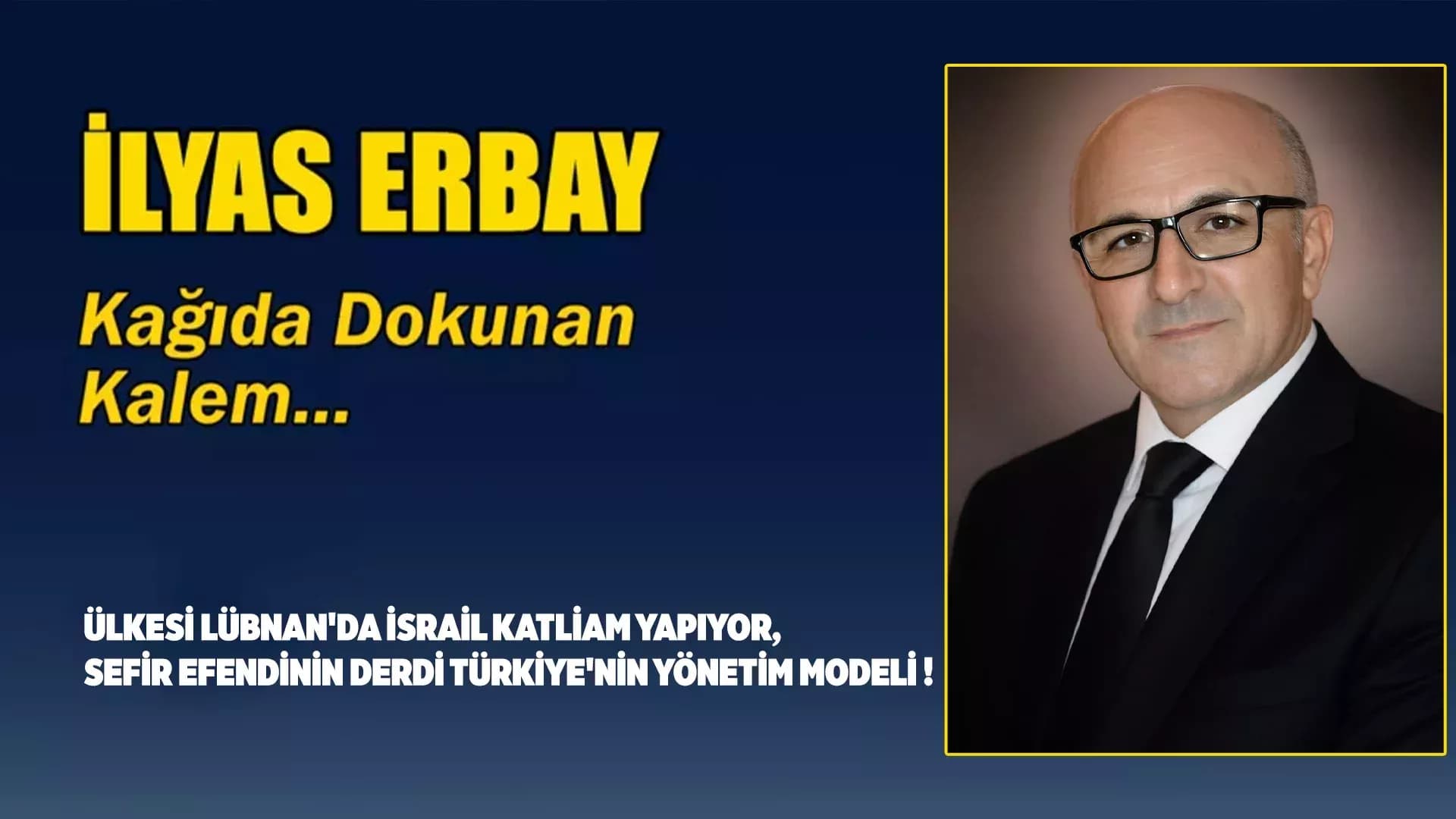 ÜLKESİ LÜBNAN'DA İSRAİL KATLİAM YAPIYOR, SEFİR EFENDİNİN DERDİ TÜRKİYE'NİN YÖNETİM MODELİ !
