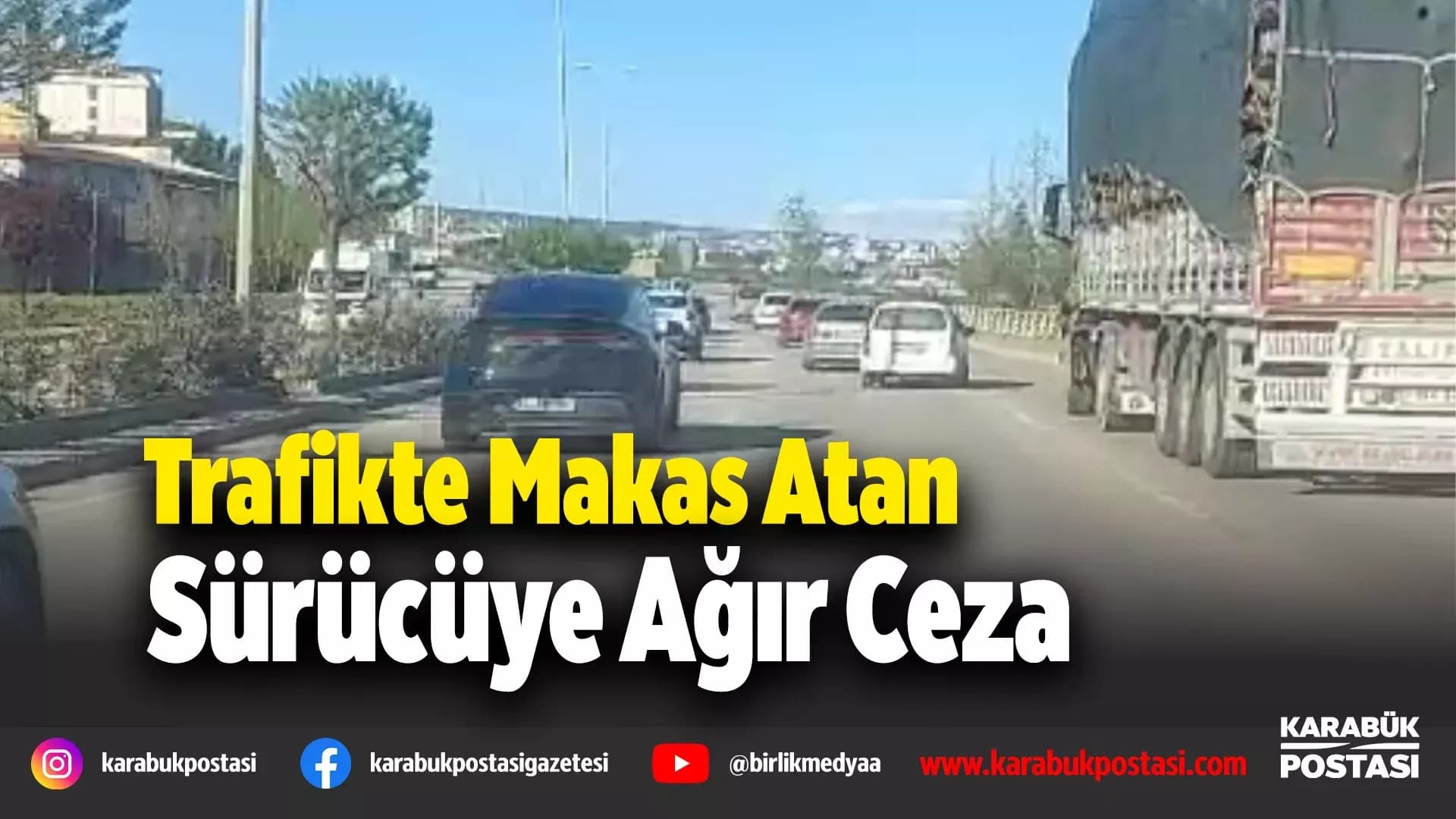 Karabük'te makas atan sürücüye 90 bin lira ceza