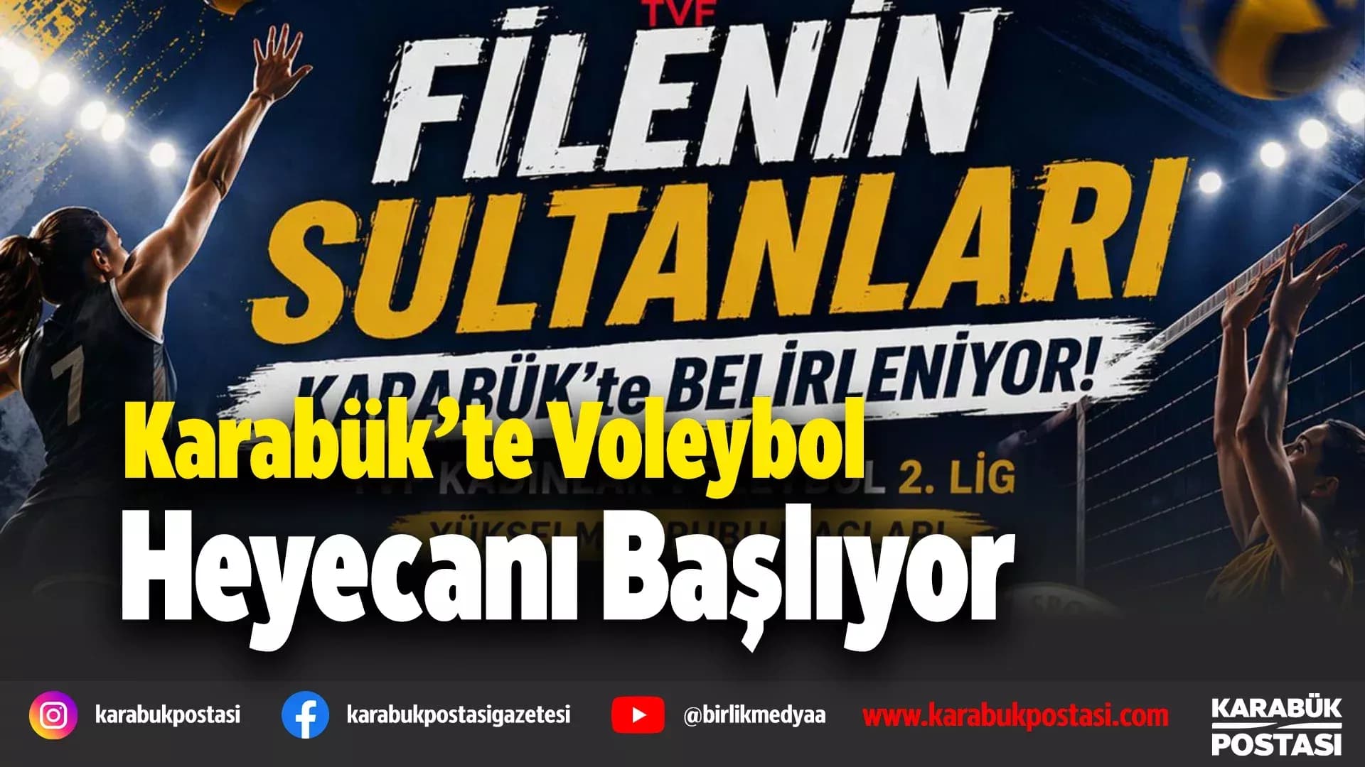 Filenin Sultanları Karabük’te belirleniyor