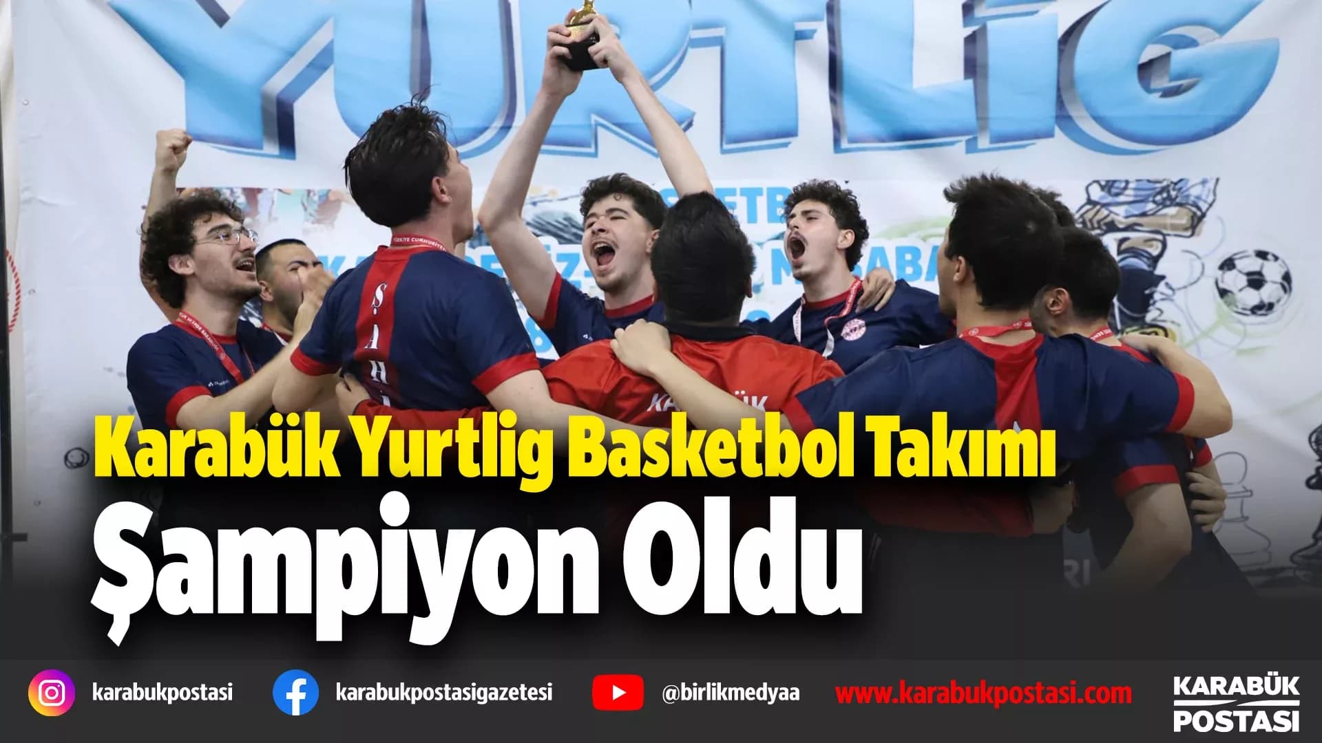 YURTLİG Şampiyonu Karabük oldu